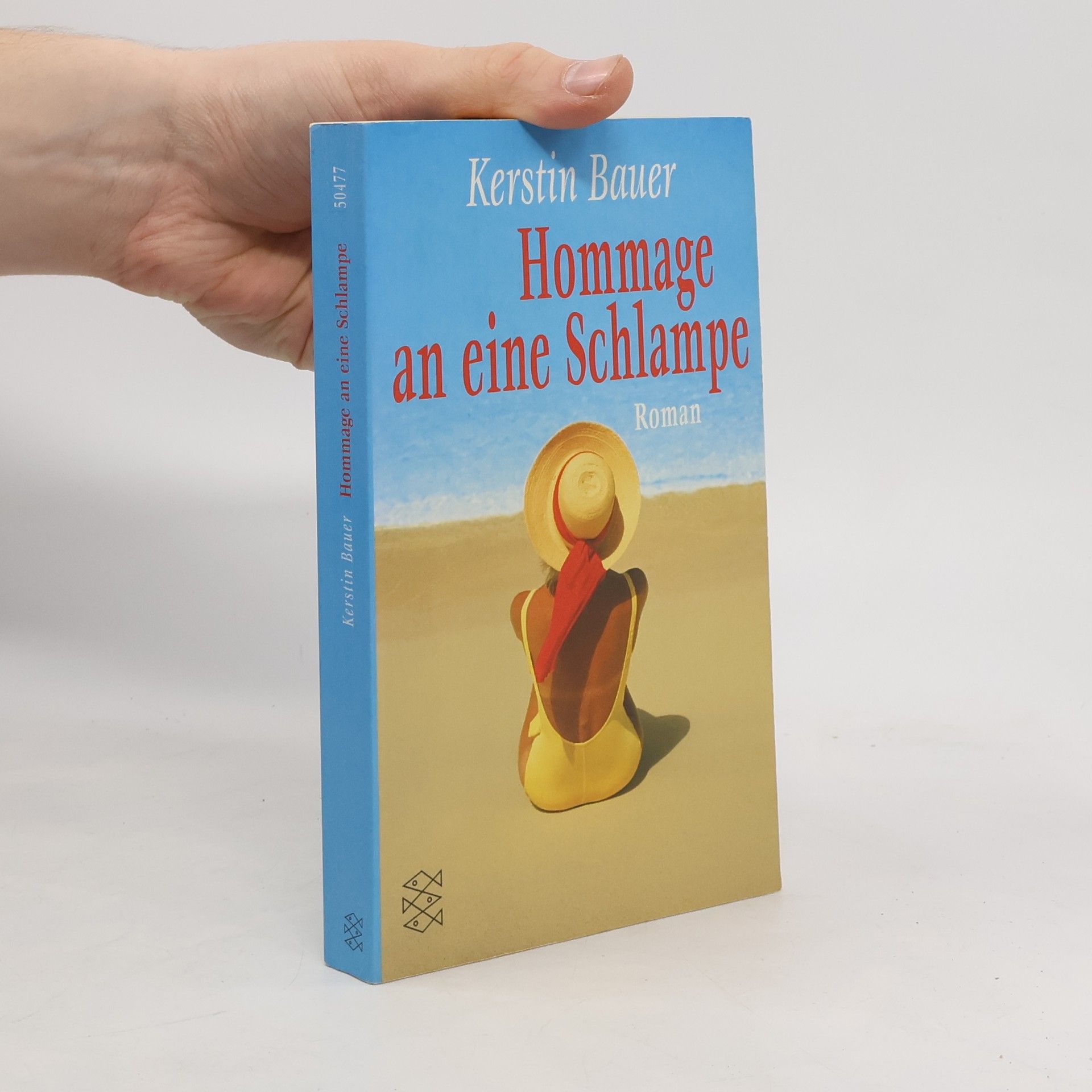 Kerstin Bauer Hommage an eine Schlampe