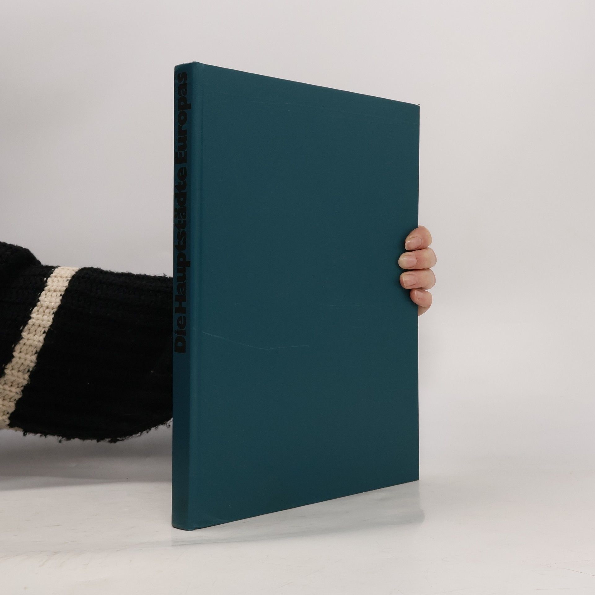 Auteurscollectief Die Hauptstädte Europas