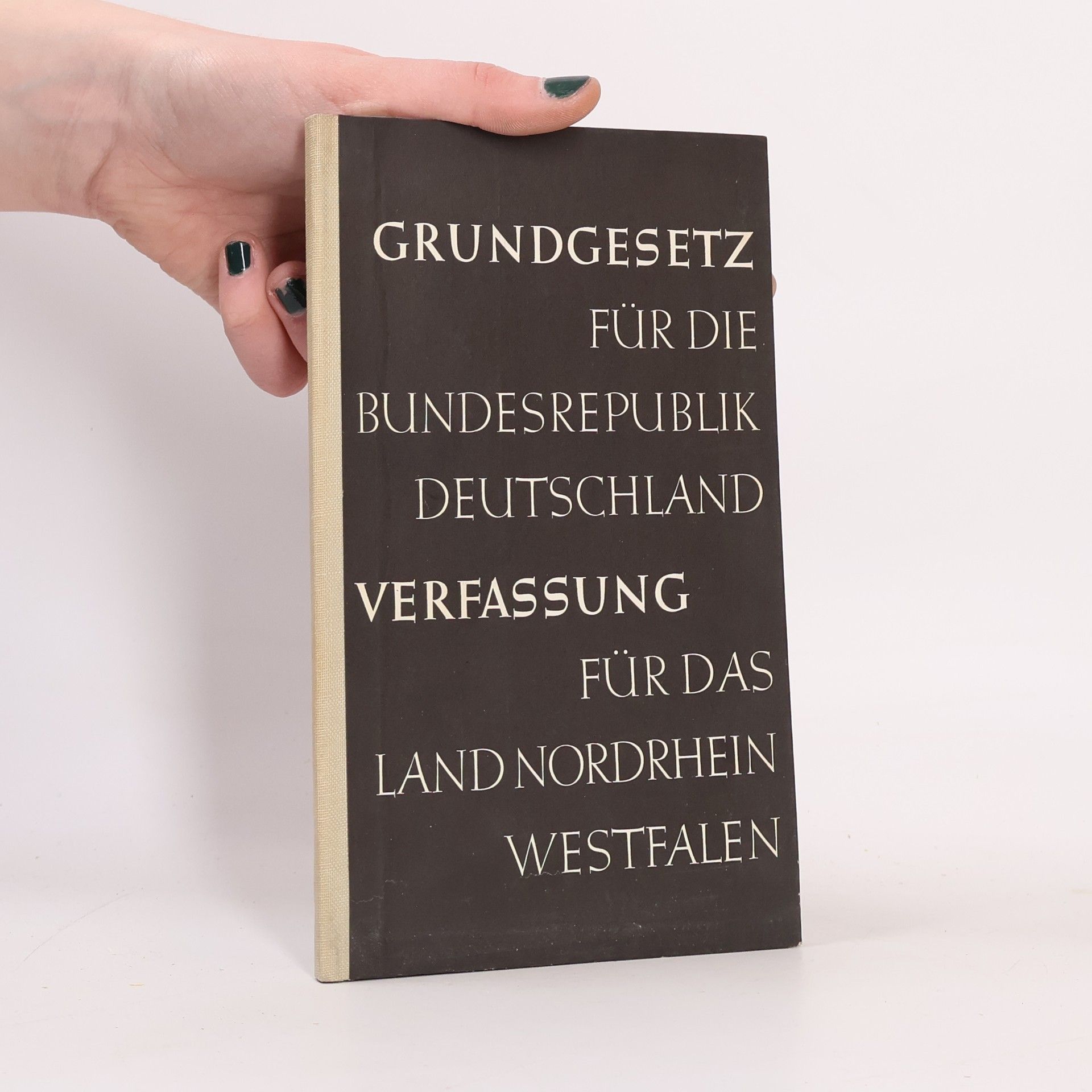 Autores varios Grundgesetz für die Bundesrepublik Deutschland. Verfassung für das Land Nordrhein-Westfalen