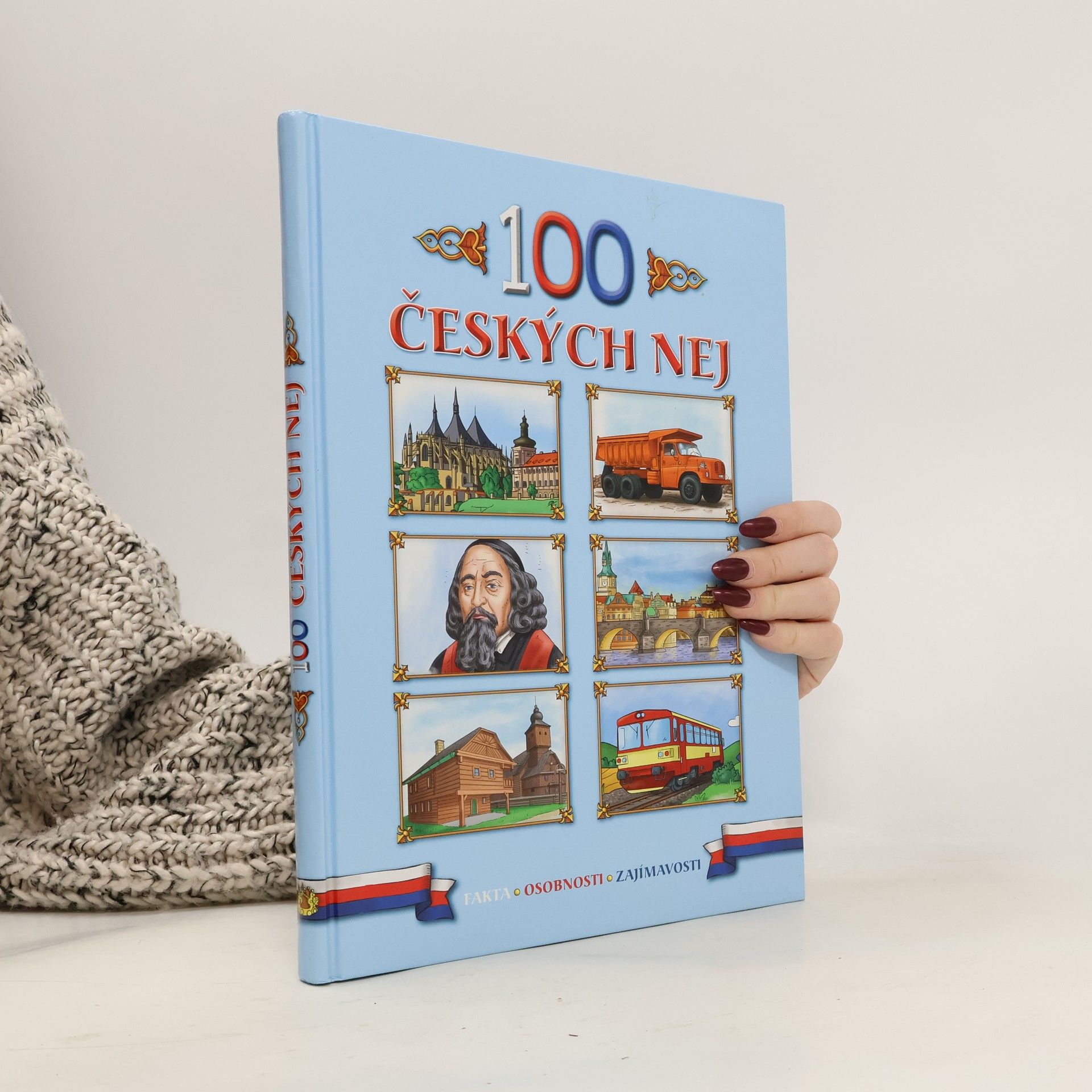 Dita Křišťanová Česká republika : 100 nej zajímavostí