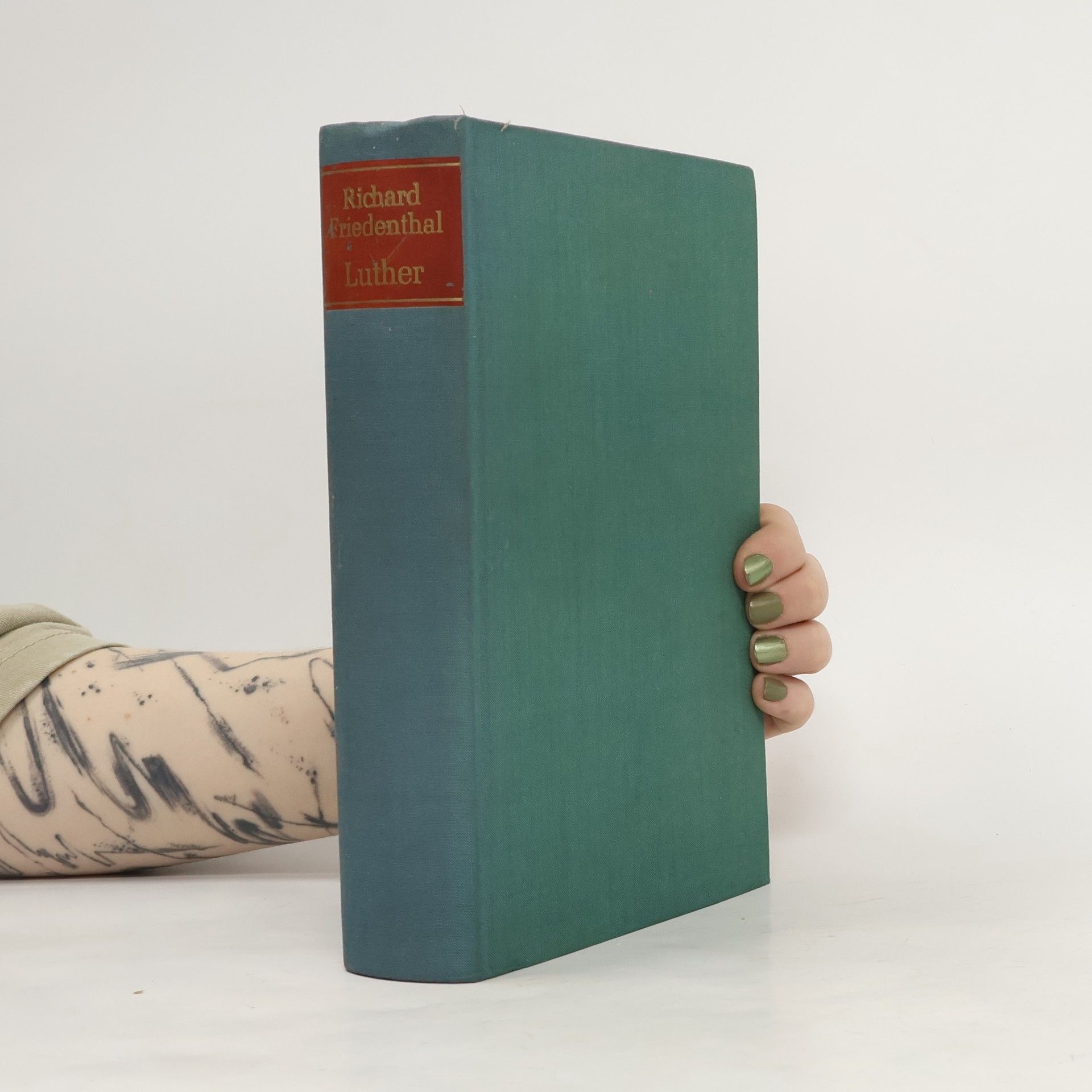 Richard Friedenthal Luther. Sein Leben und seine Zeit