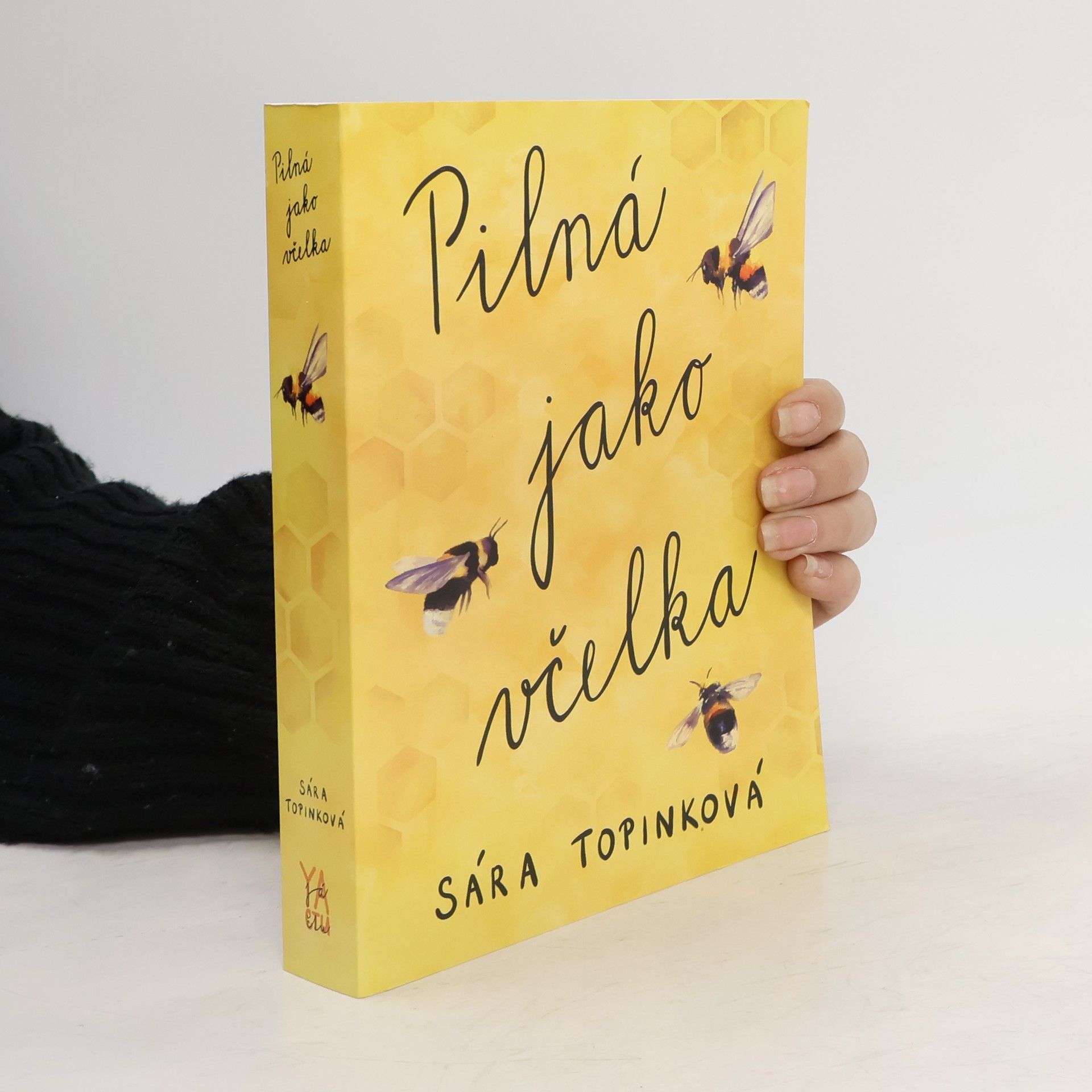 Sára Topinková Pilná jako včelka