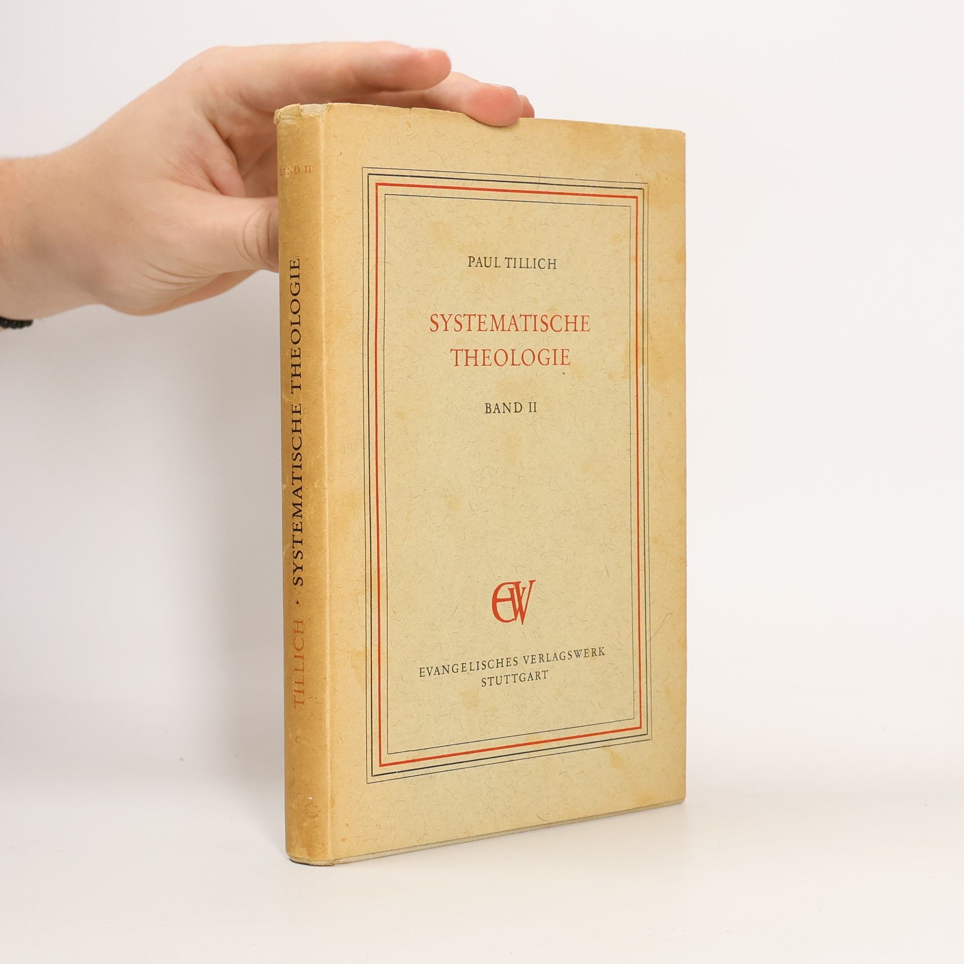 Paul Tillich Systematische Theologie II