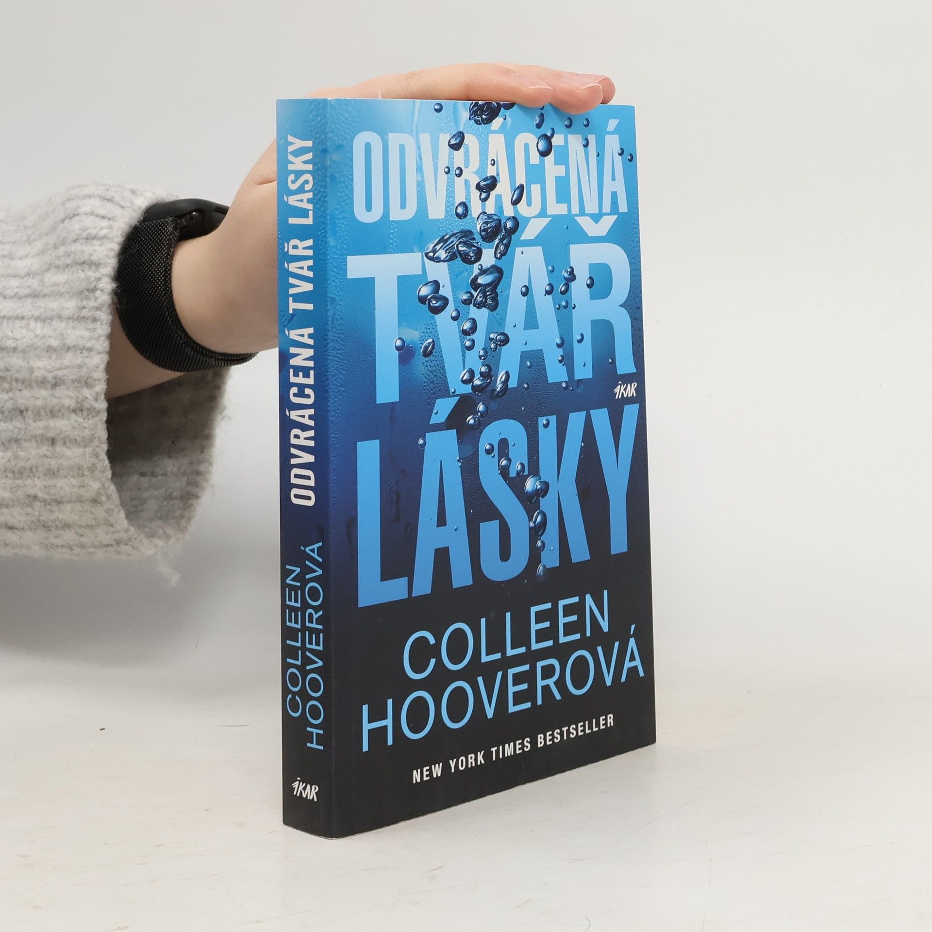 Colleen Hooverová Odvrácená tvář lásky