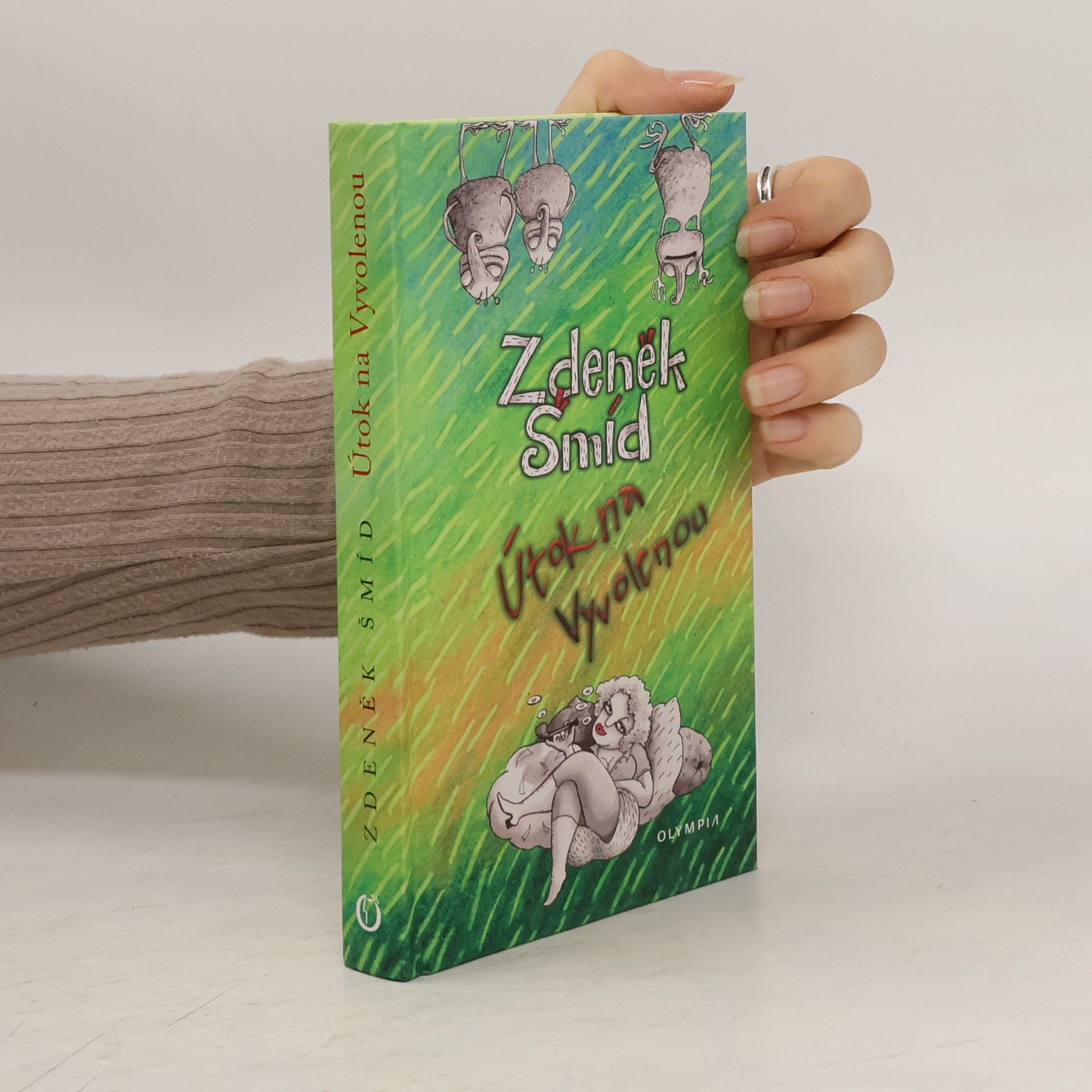 Zdeněk Šmíd Útok na Vyvolenou