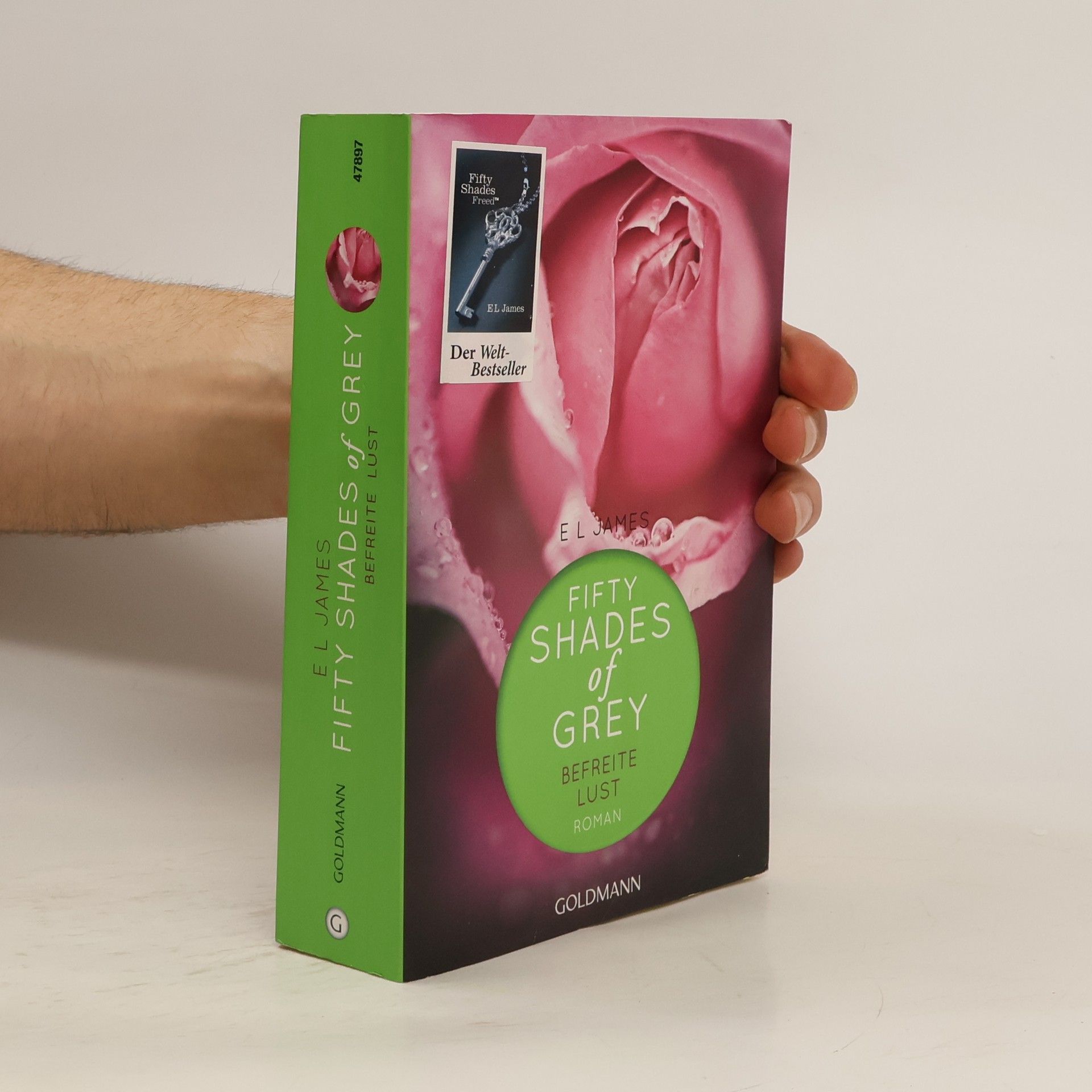 E. L. James Shades of Grey. Befreite Lust