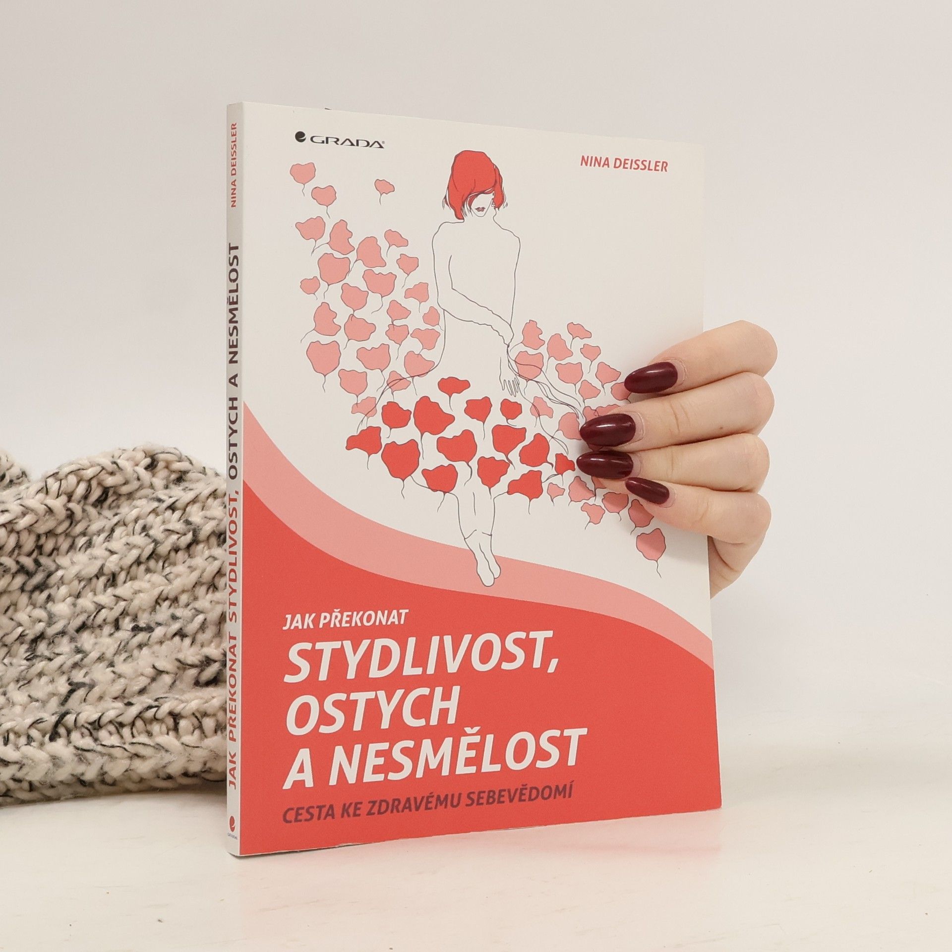 Nina Deißler Jak překonat stydlivost, ostych a nesmělost