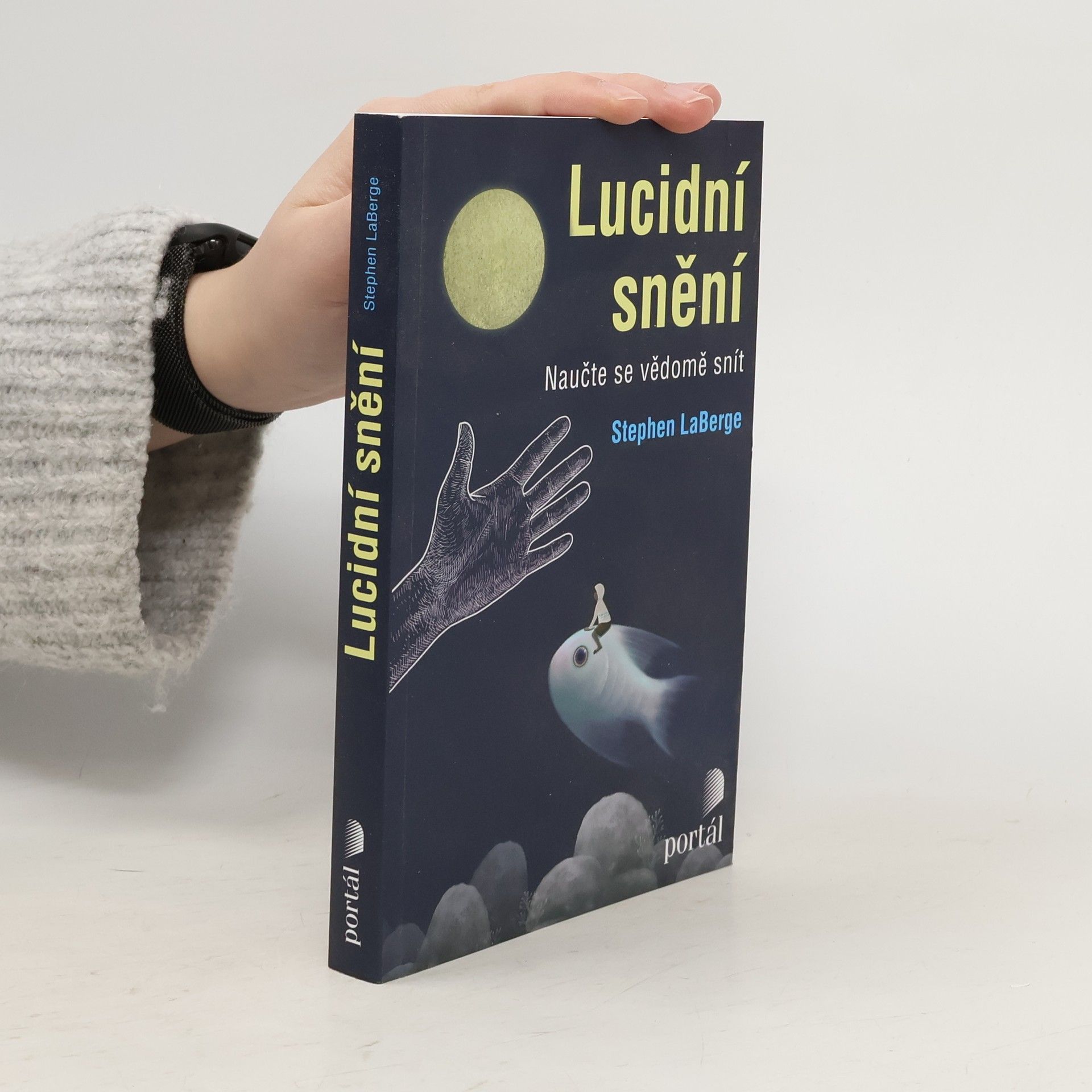 Stephen LaBerge Lucidní snění