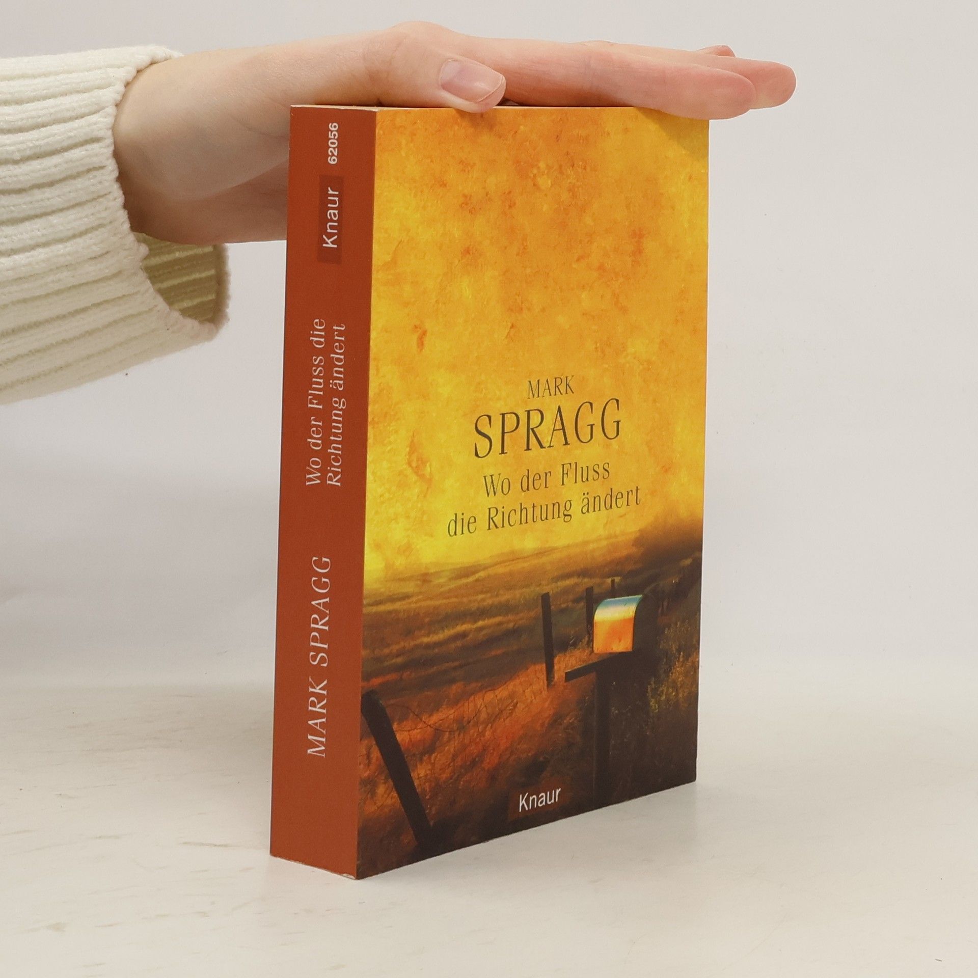 Mark Spragg Wo der Fluss die Richtung ändert