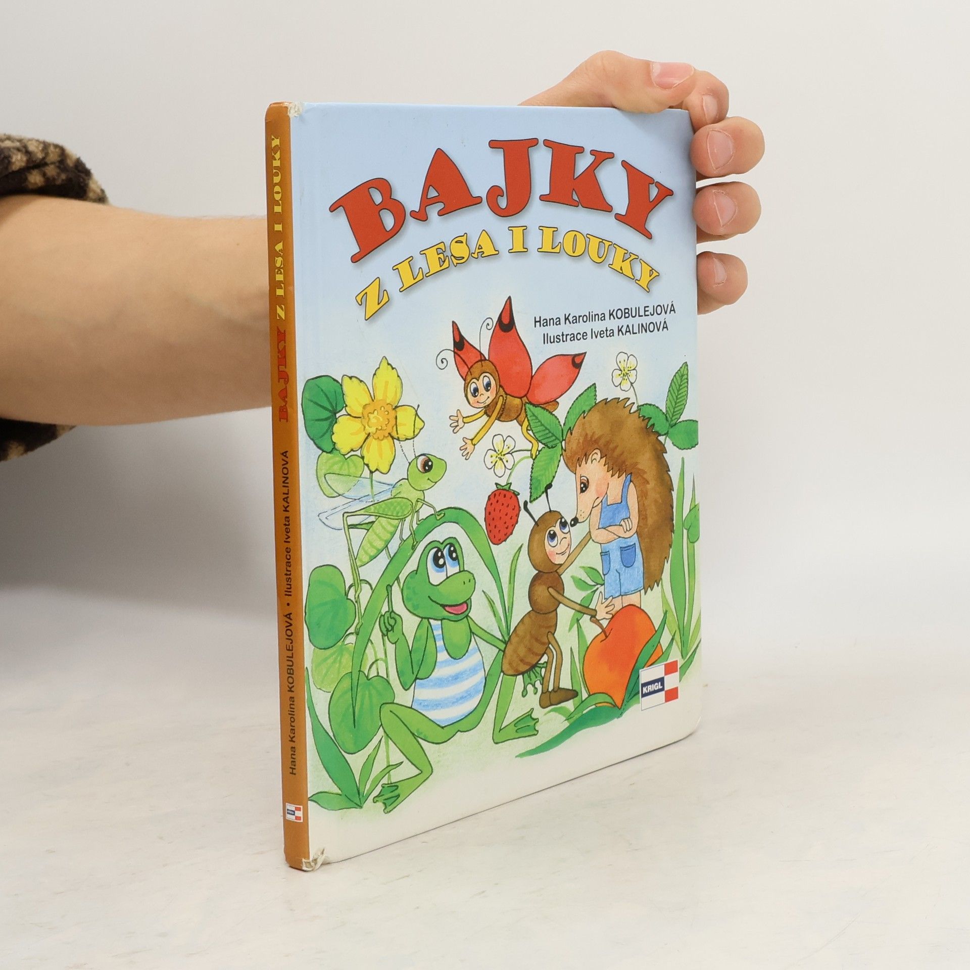 Hana Karolina Kobulejová Bajky z lesa i louky