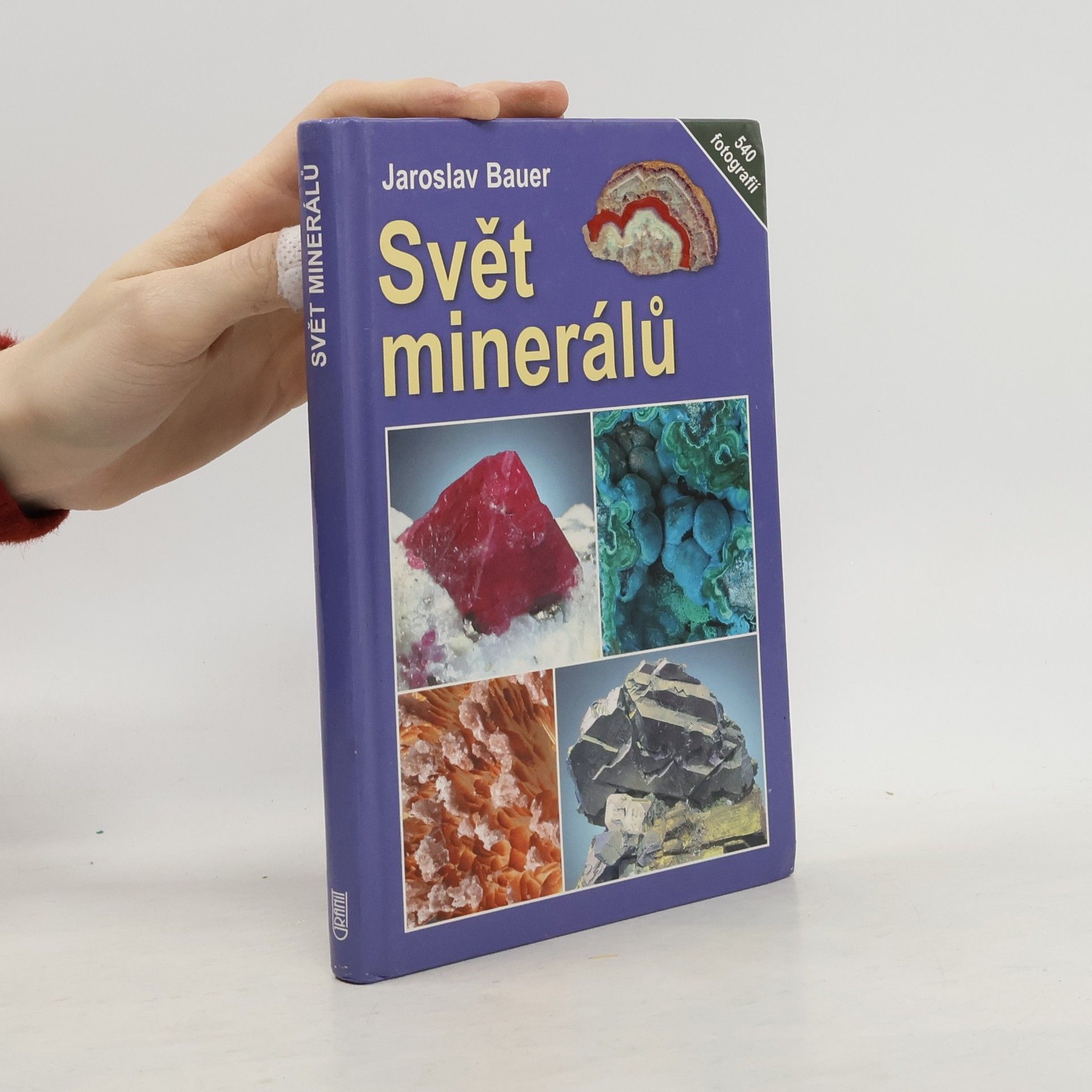 Jaroslav Bauer Svět minerálů
