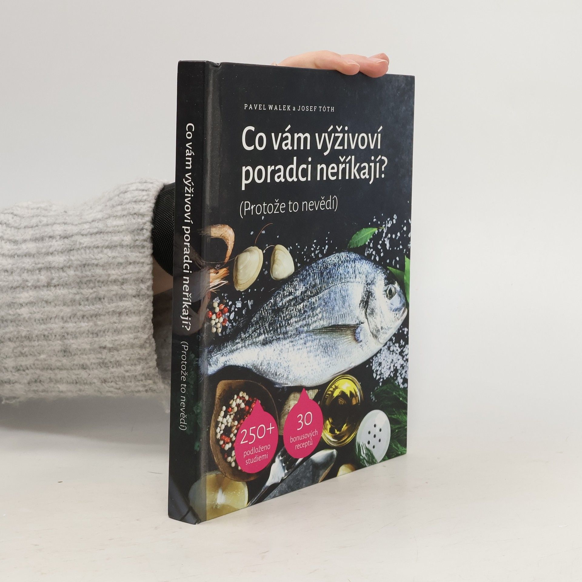 Pavel Walek Co vám výživoví poradci neříkají? (Protože to nevědí)