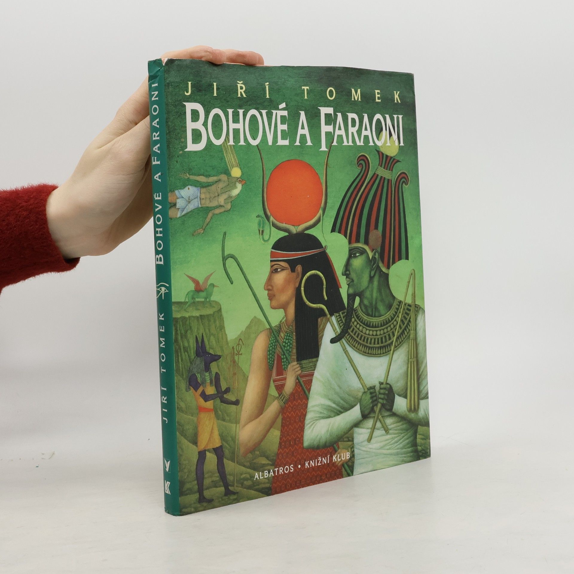 Jiří Tomek Bohové a faraoni