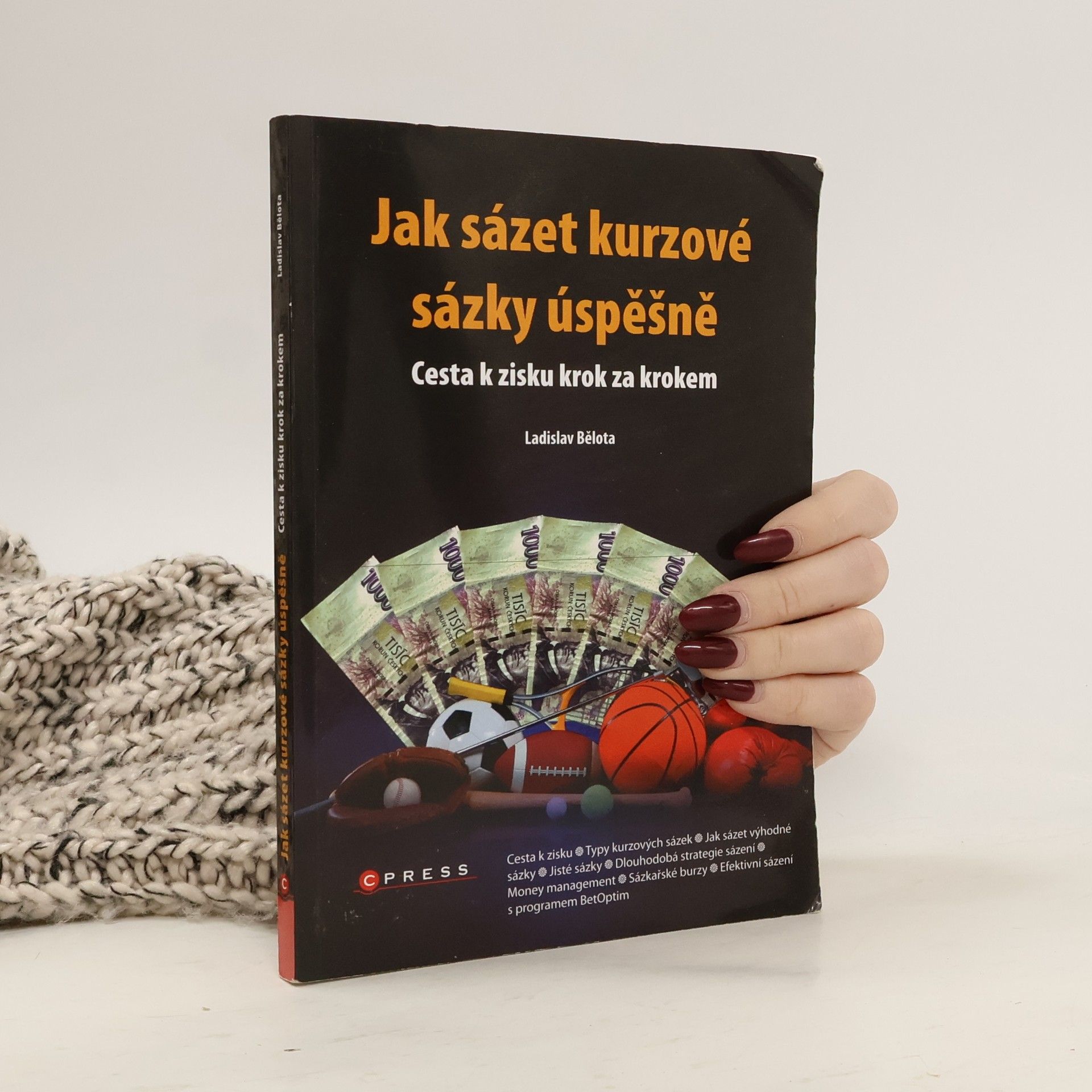 Ladislav Bělota Jak sázet kurzové sázky úspěšně