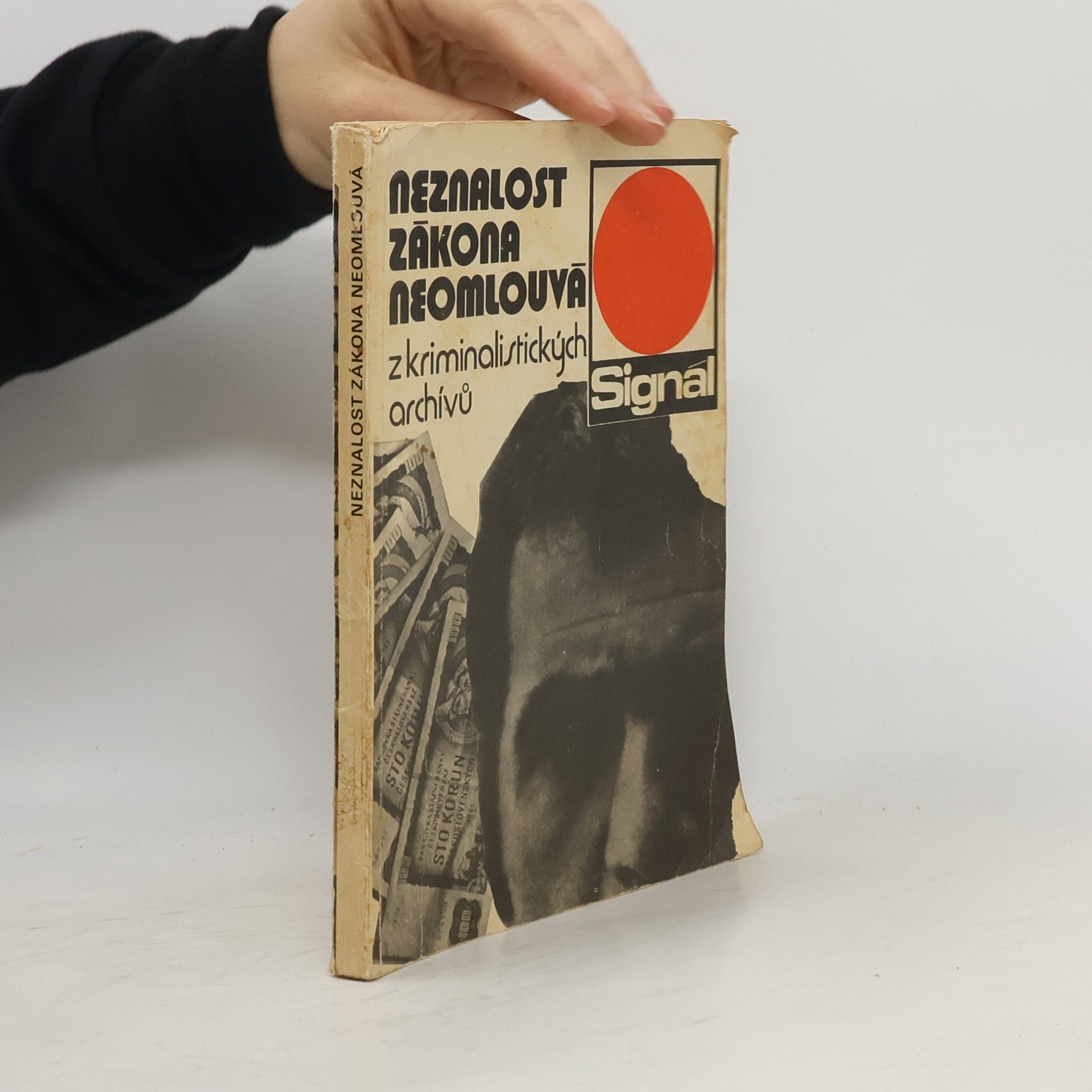 Kolektiv autorů Neznalost zákona neomlouvá