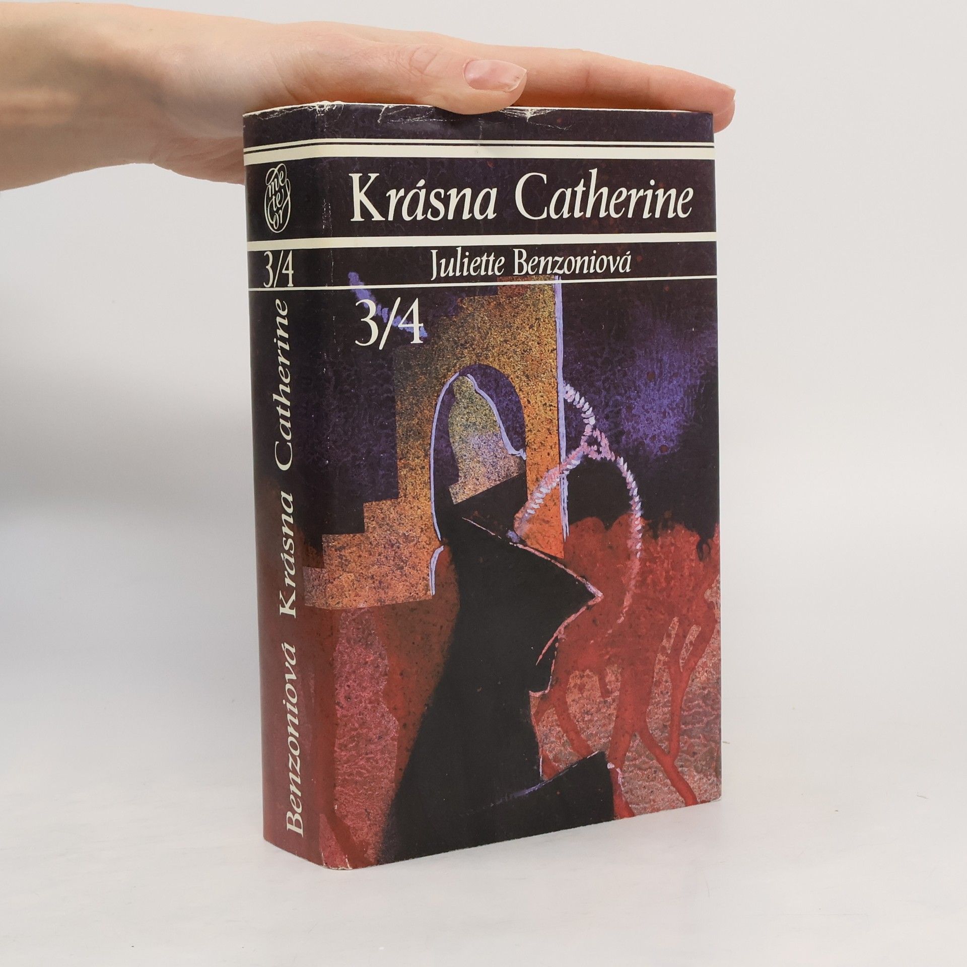 Juliette Benzoni Krásna Catherine 3/4