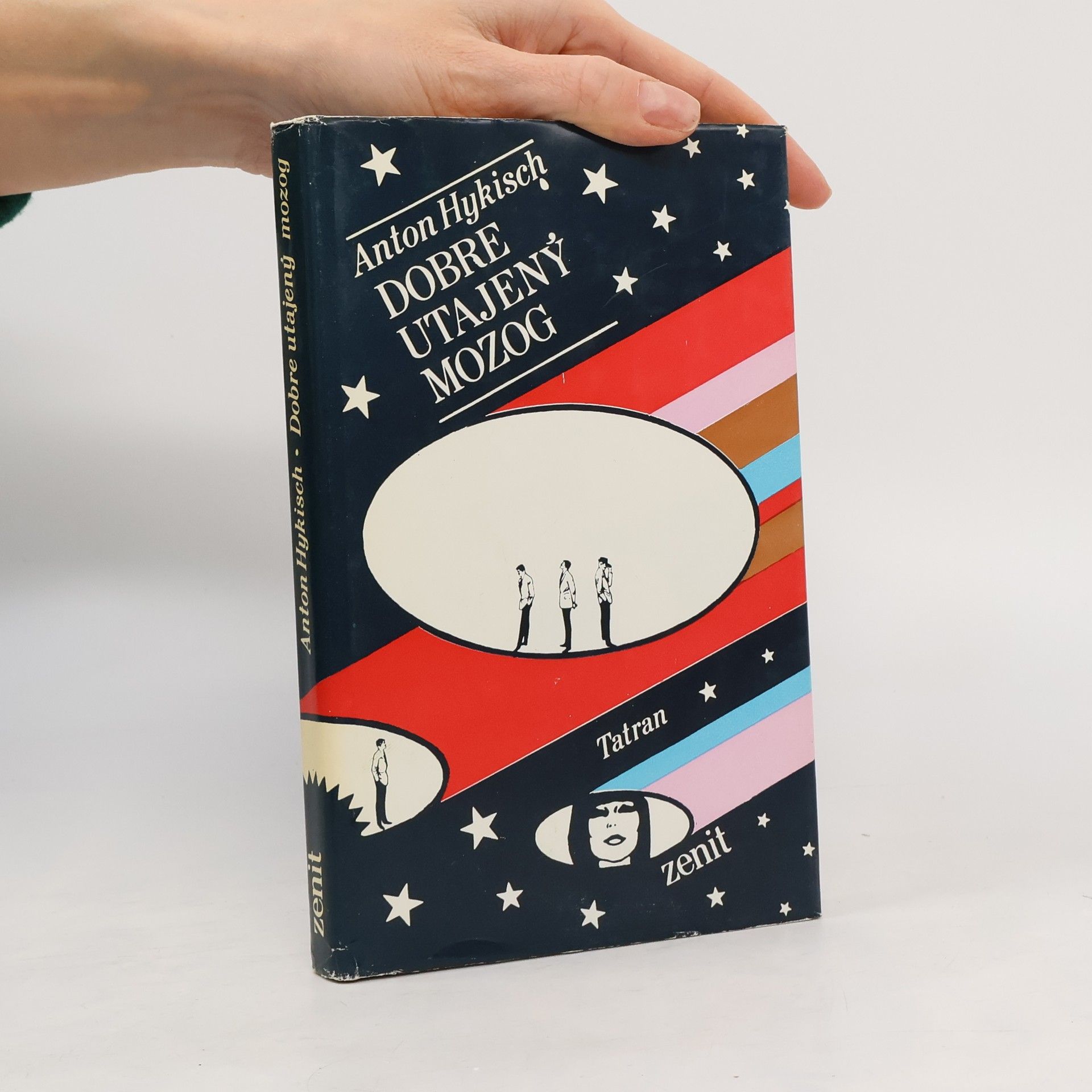 Anton Hykisch Dobre utajený mozog