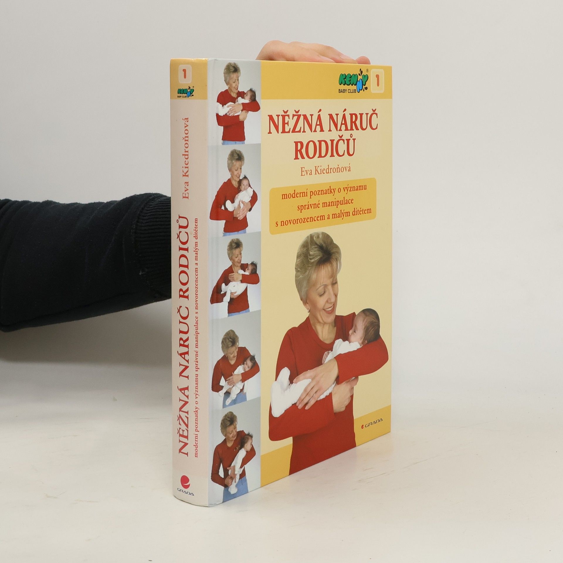 Eva Kiedroňová Něžná náruč rodičů