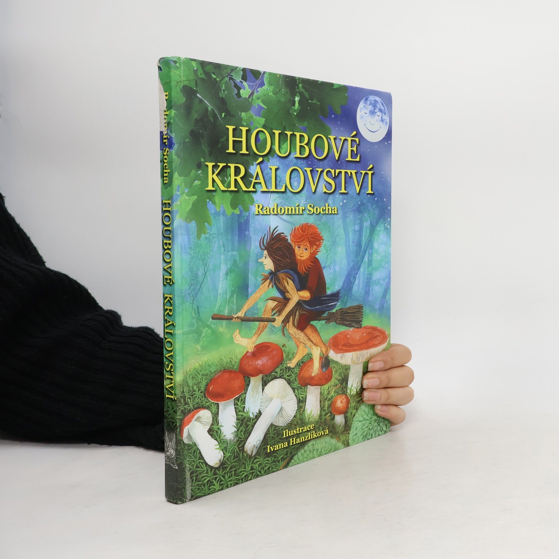 Radomír Socha Houbové království