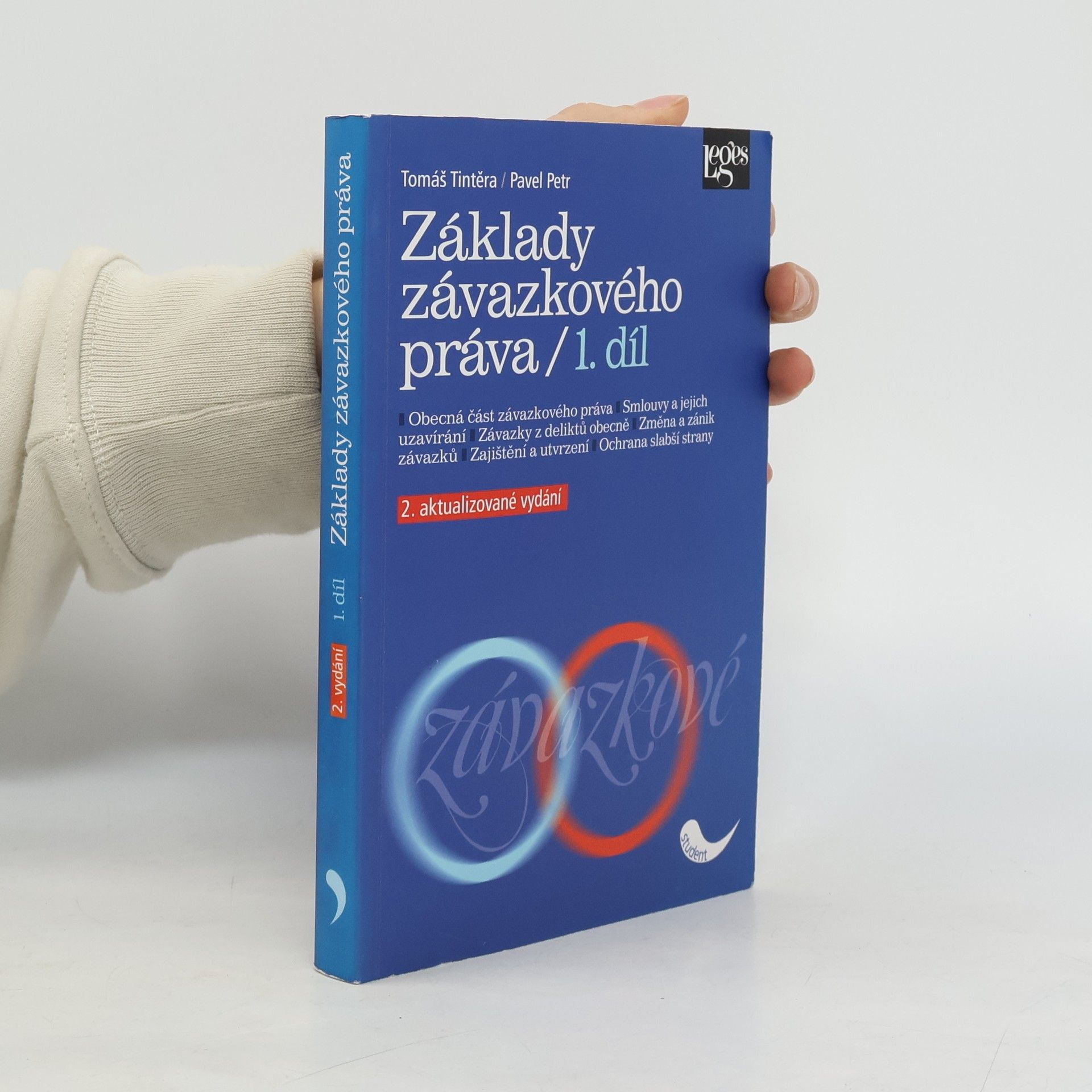 Tomáš Tintěra Základy závazkového práva. 1. díl