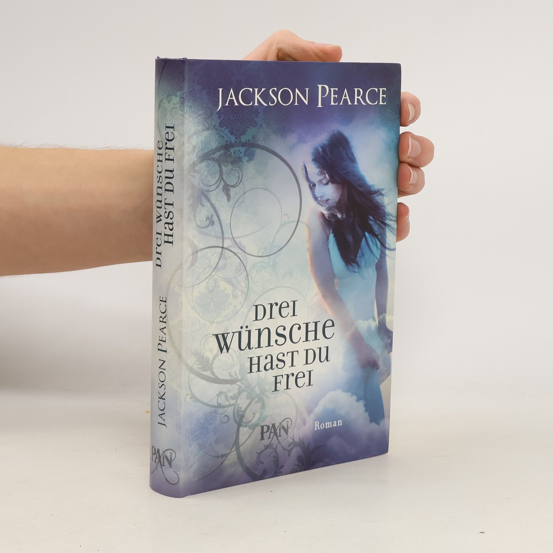 Jackson Pearce Drei Wünsche hast du frei