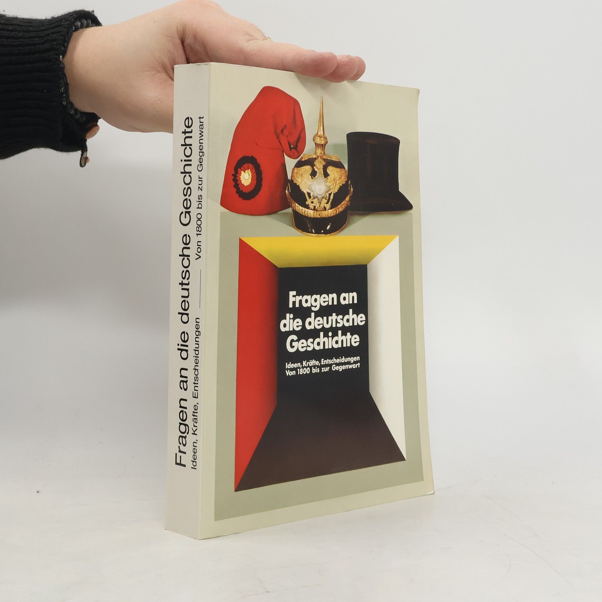 Autores varios Fragen an die deutsche Geschichte