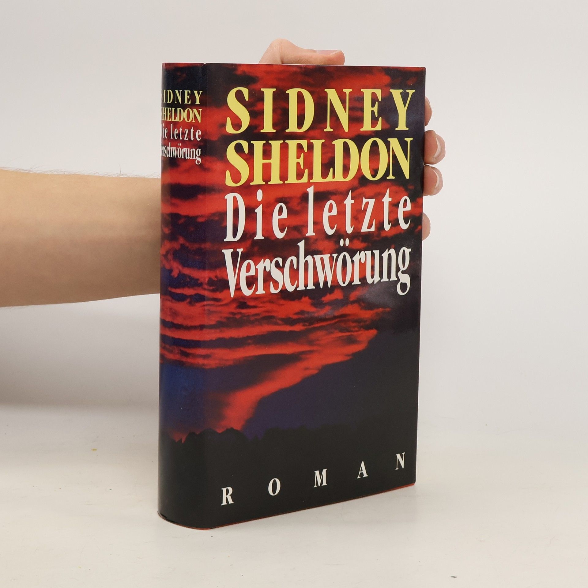 Sidney Sheldon Die letzte Verschwörung