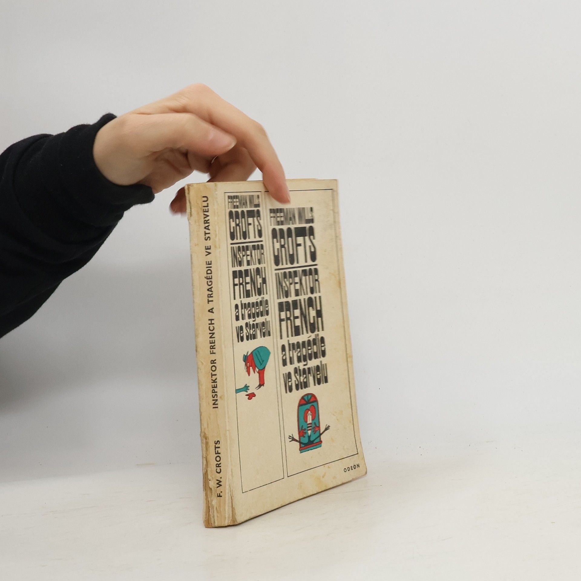 Freeman Wills Crofts Inspektor French a tragédie ve Starvelu