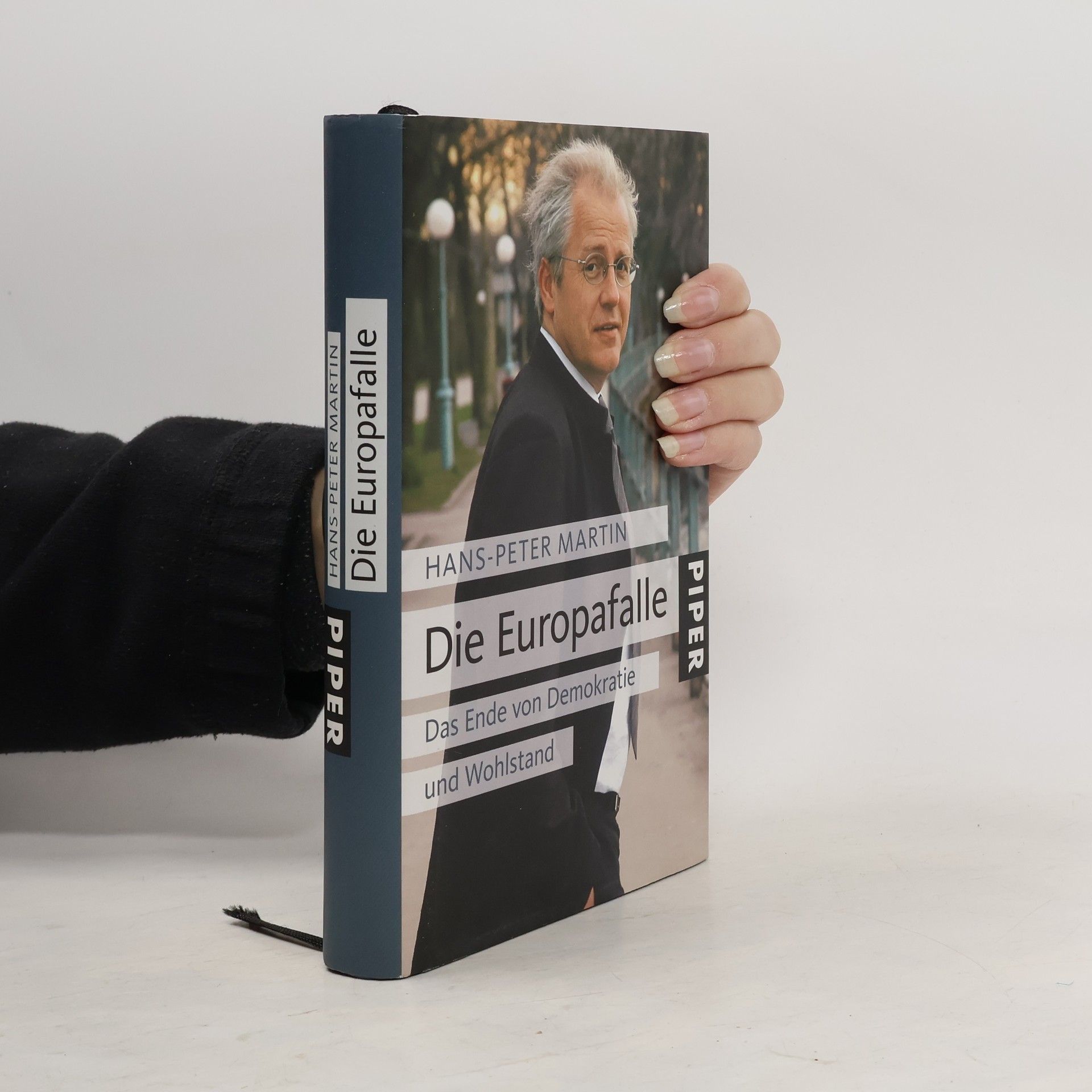 Die Europafalle: Das Ende von Demokratie und Wohlstand