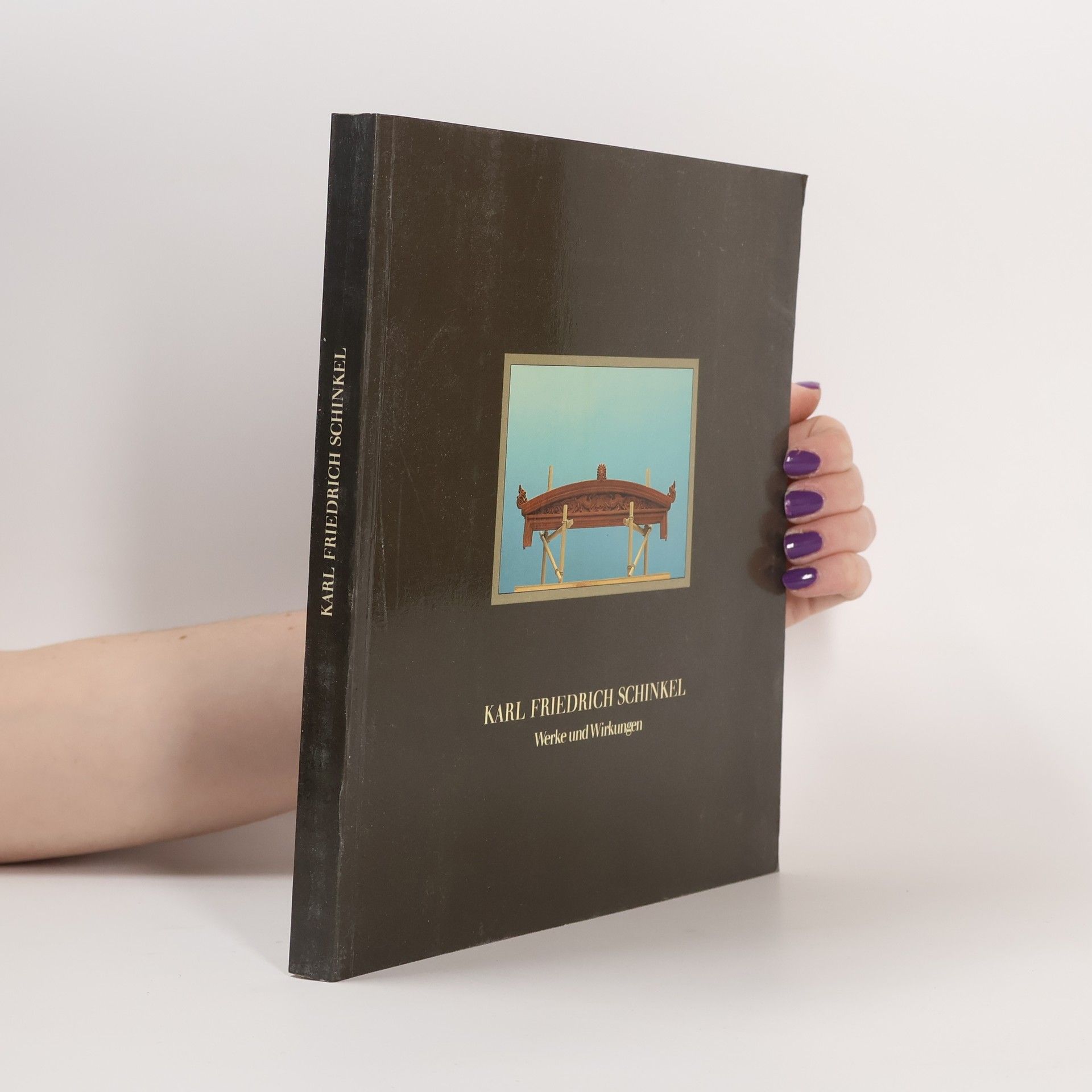 Karl Friedrich Schinkel Werke und Wirkungen