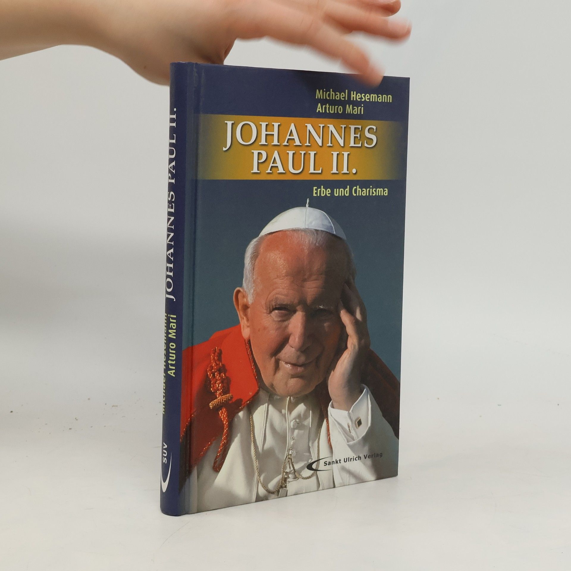 Michael Hesemann Johannes Paul II. - Erbe und Charisma