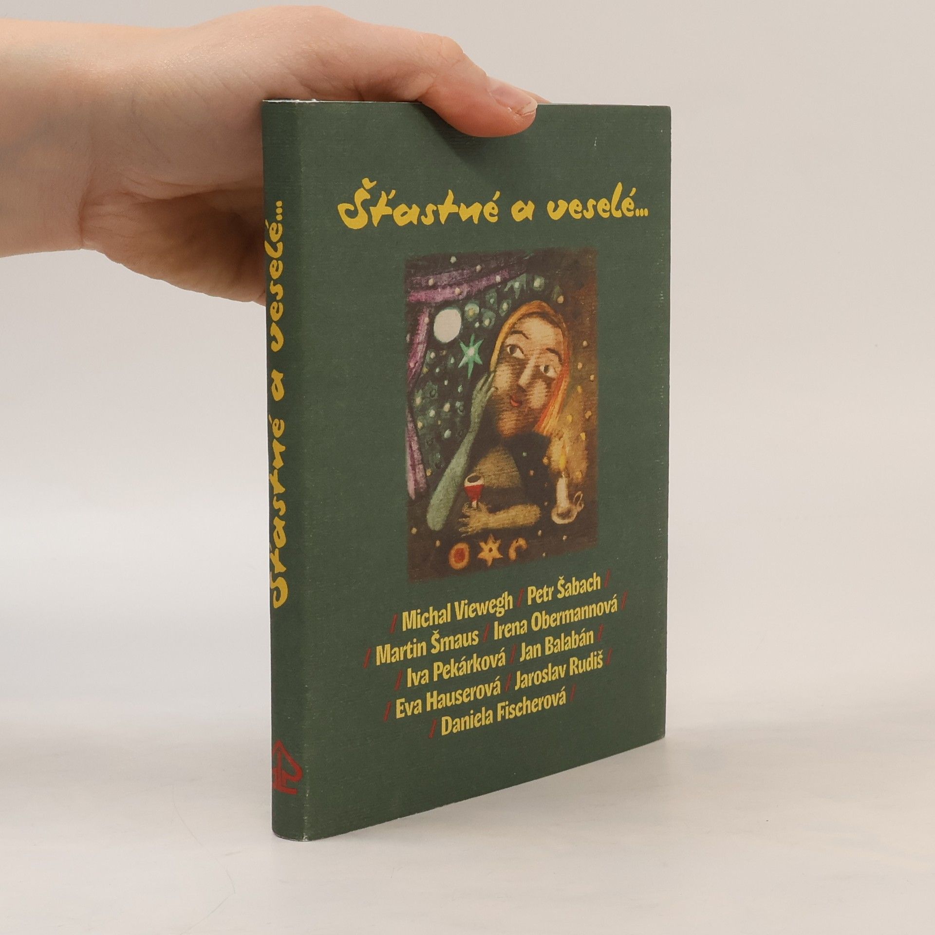 Michal Viewegh Šťastné a veselé...
