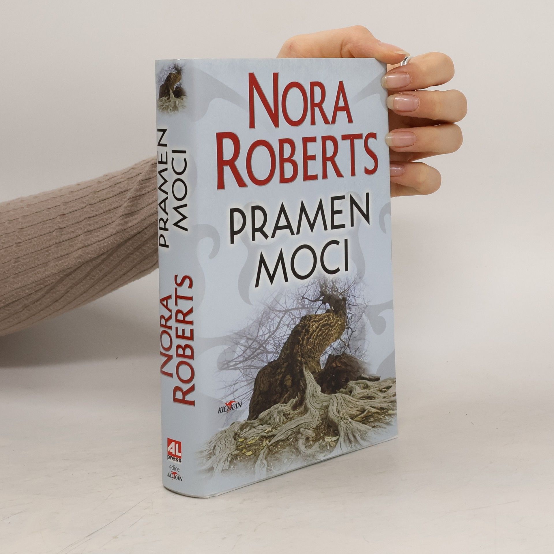 Nora Roberts Pramen moci