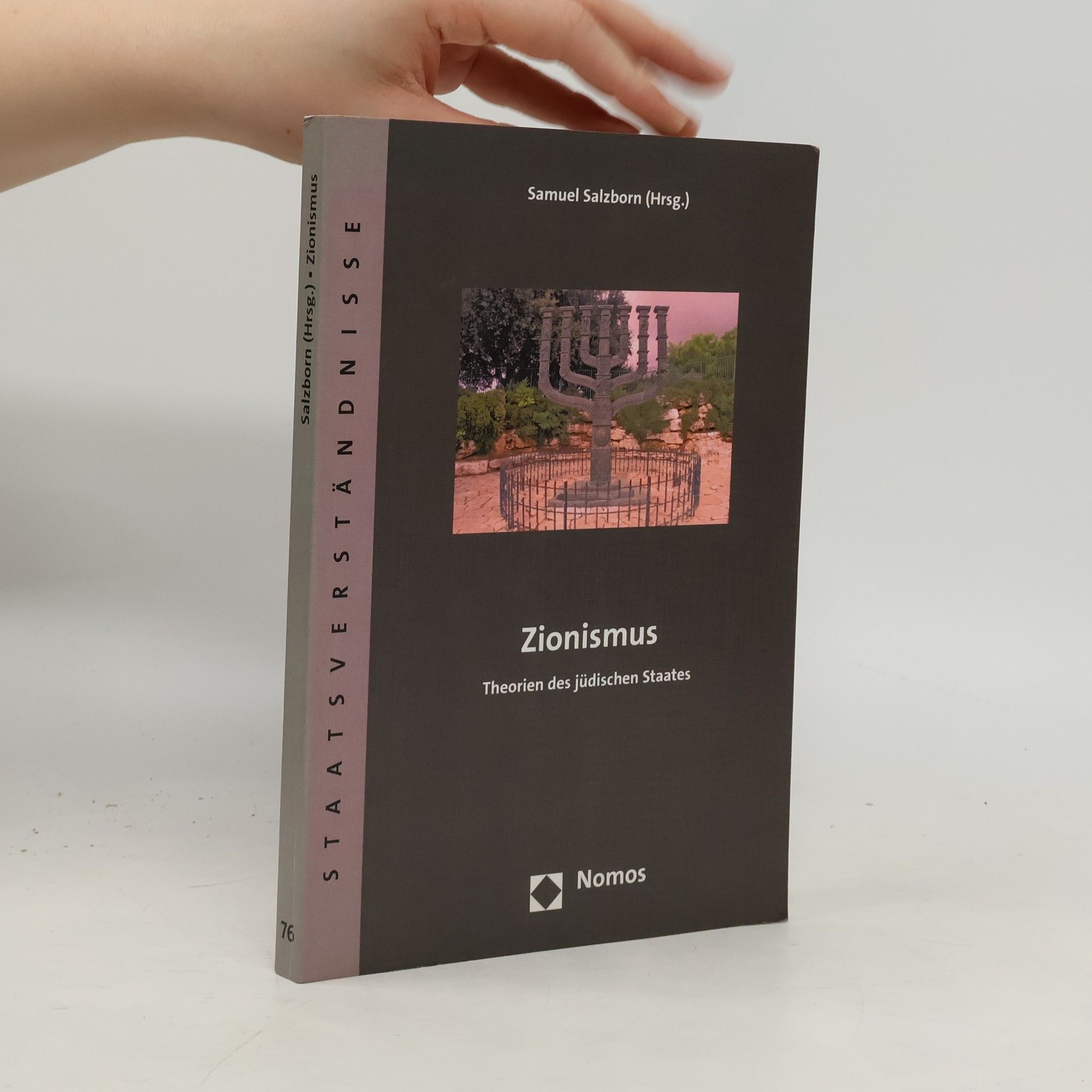 Samuel Salzborn (Hrsg.) Staatsverständnisse - 76: Zionismus