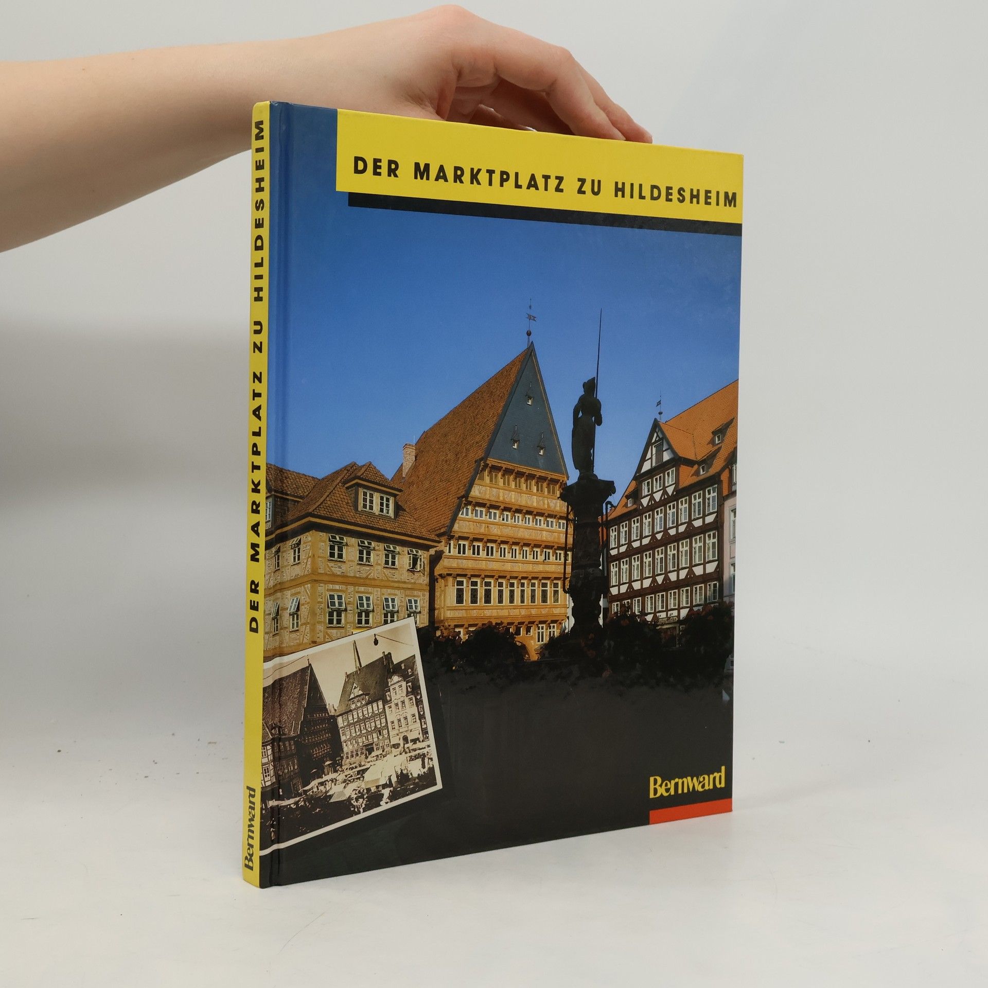 Walter Achilles Der Marktplatz zu Hildesheim