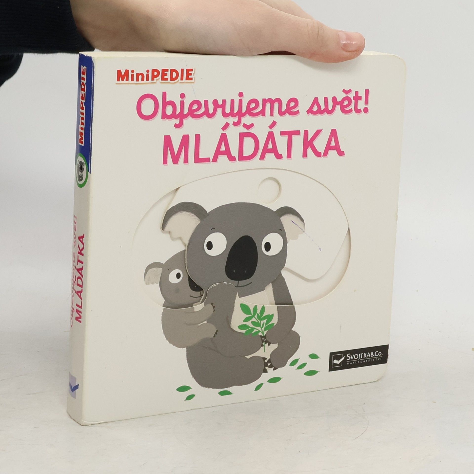 Nathalie Choux Objevujeme svět! Mláďátka