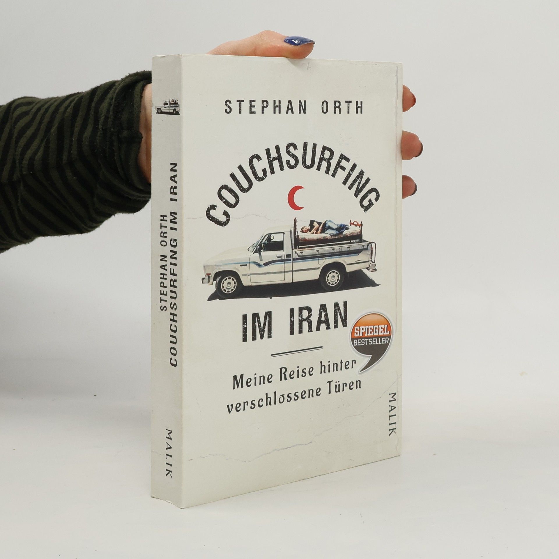 Stephan Orth Couchsurfing im Iran