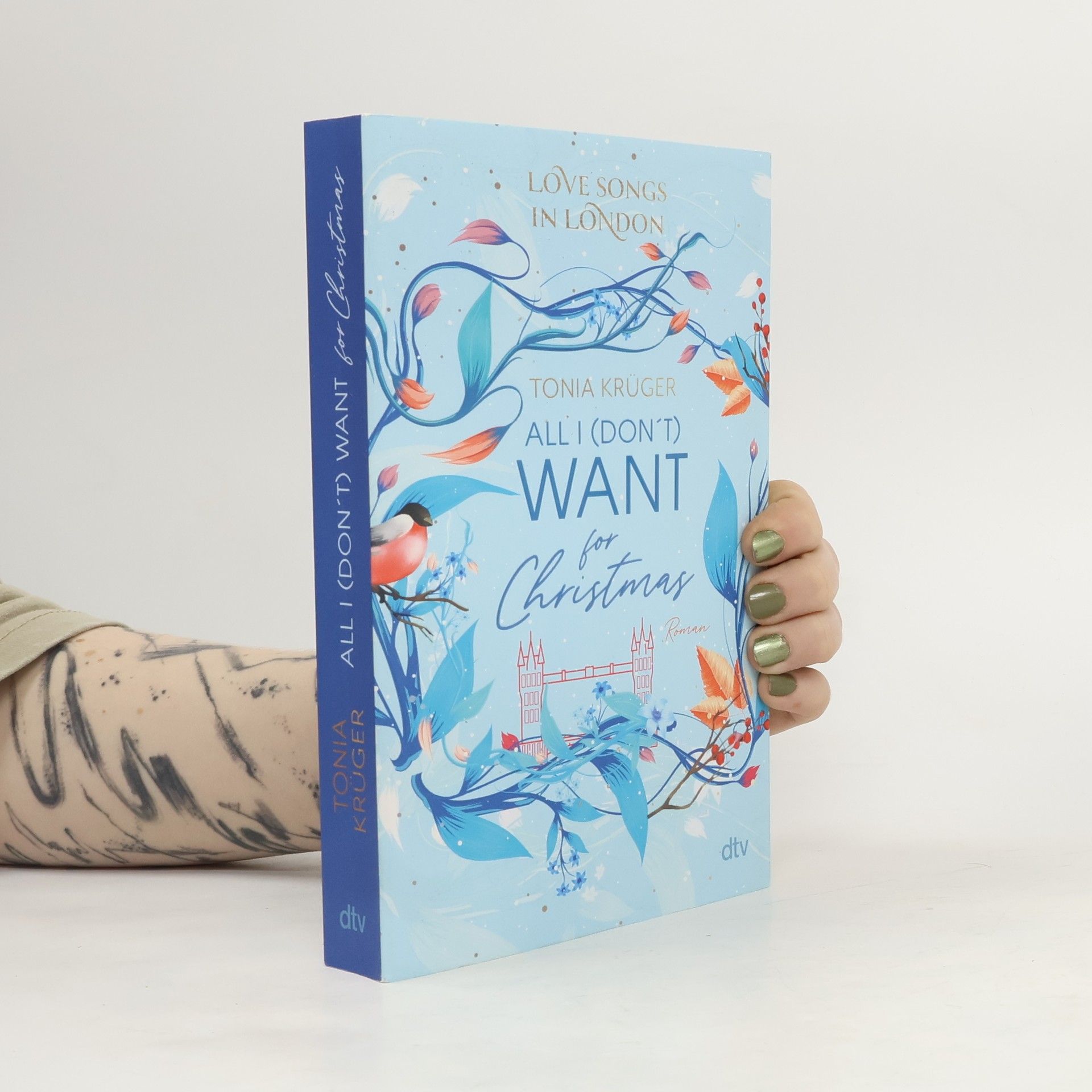 Tonia Krüger All I (Don’t) Want for Christmas