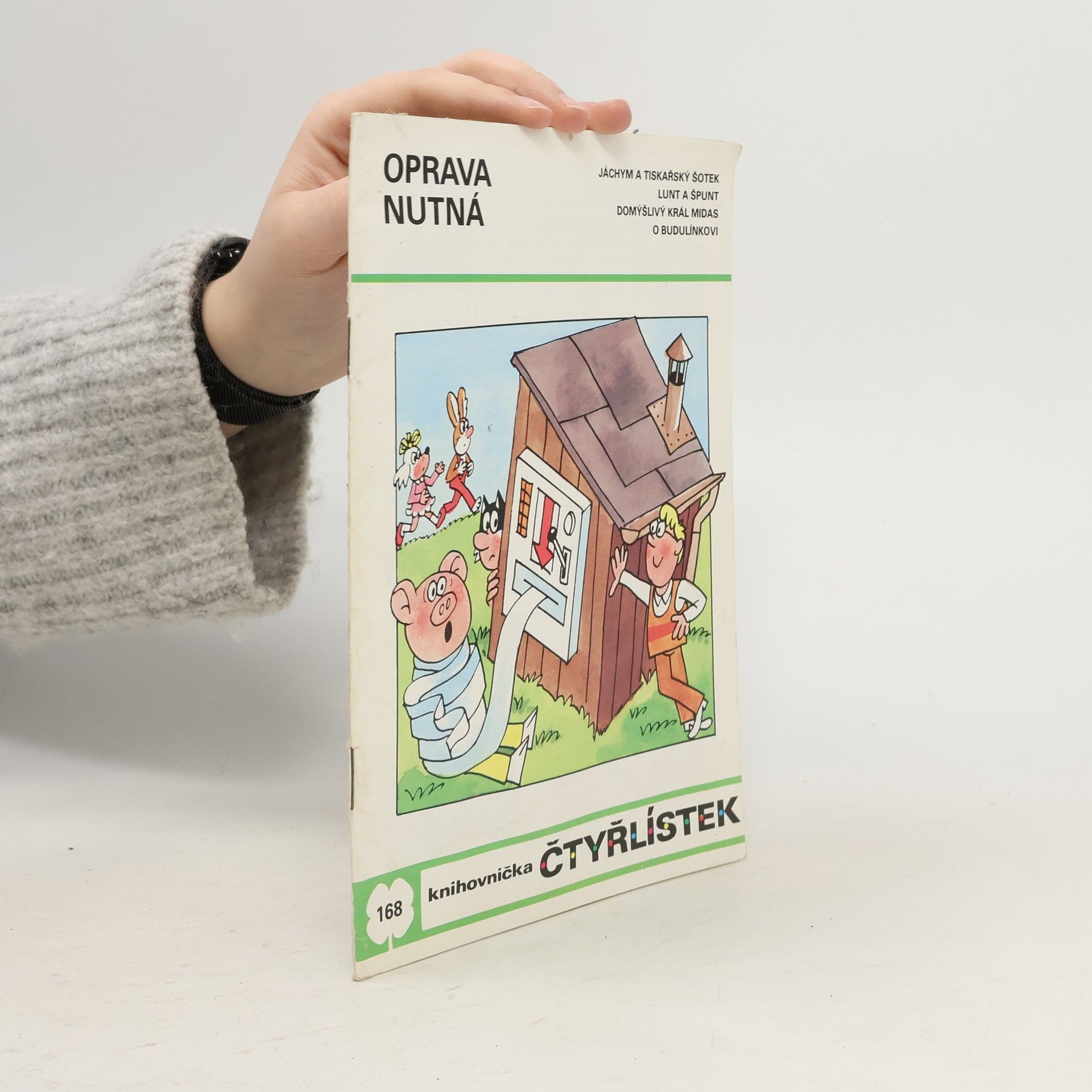 Ljuba Štíplová Čtyřlístek 168. Oprava nutná