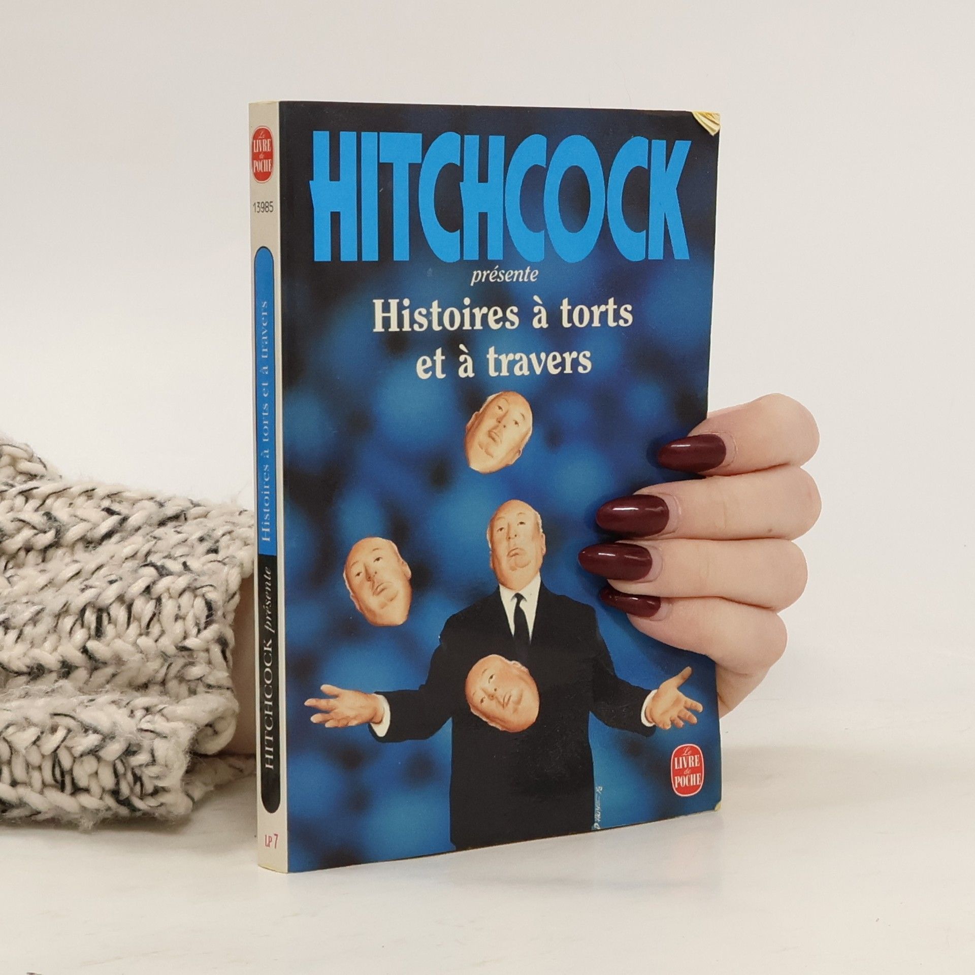 Alfred Hitchcock Le Livre de Poche - 7: Histoires à torts et à travers