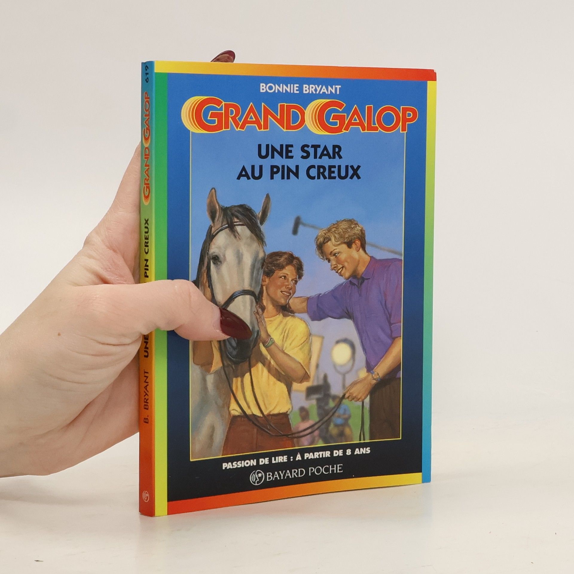 Bonnie Bryant Grand Galop - 619: Une star au Pin creux
