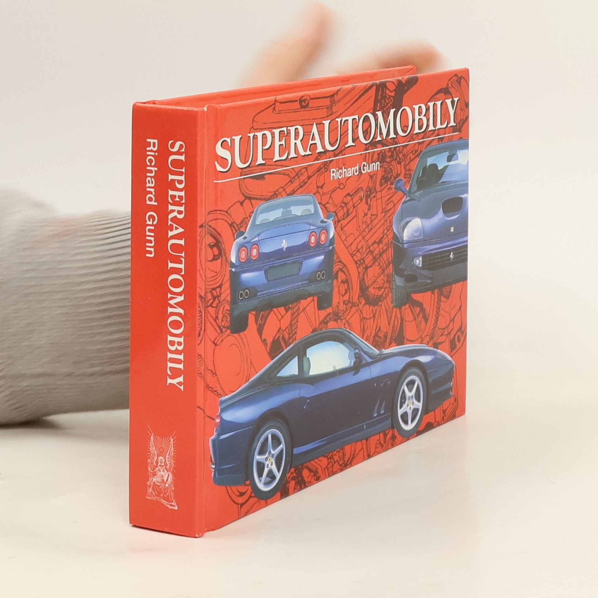 Richard Gunn Superautomobily : nejvýkonnější vozy na světě