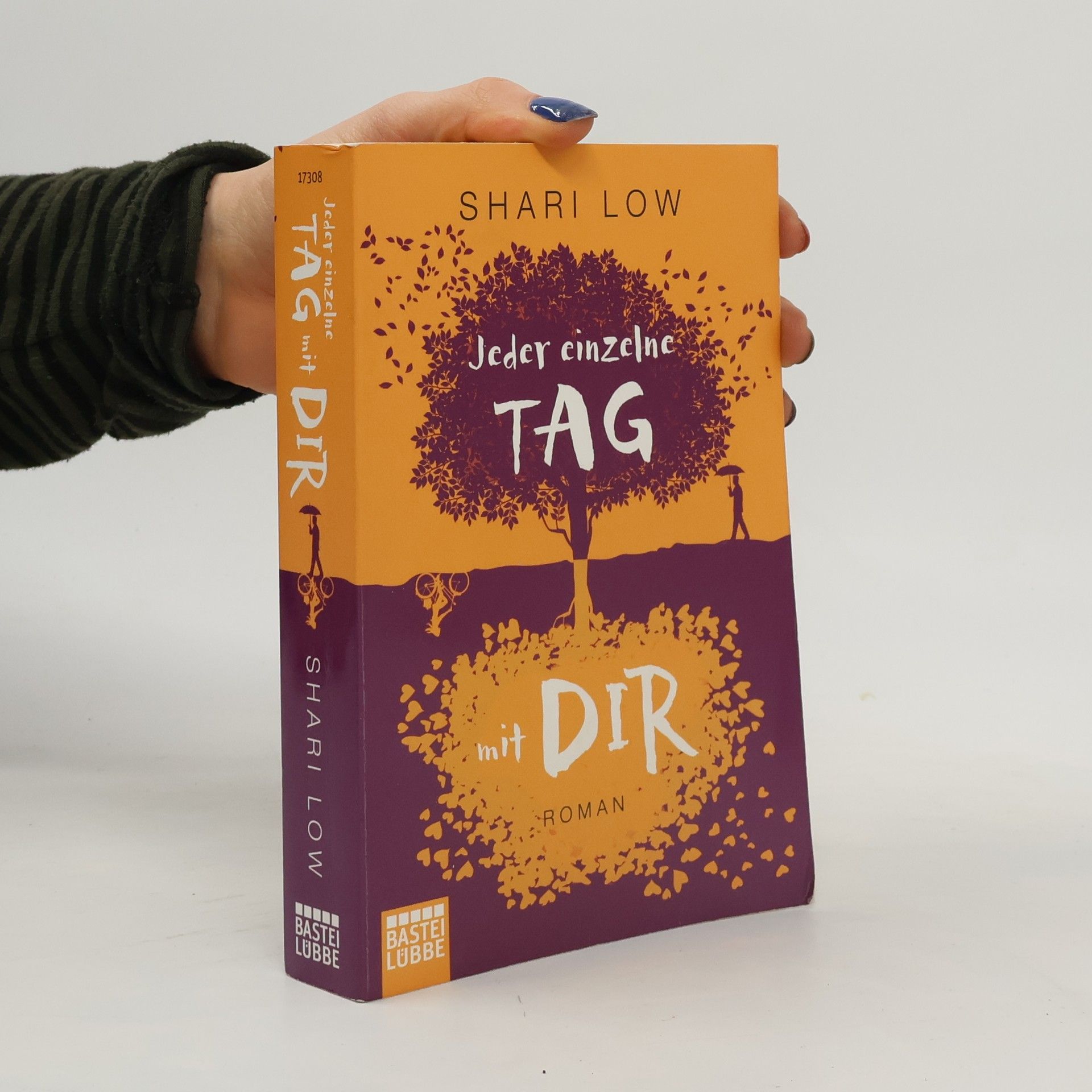 Shari Low Jeder einzelne Tag mit dir