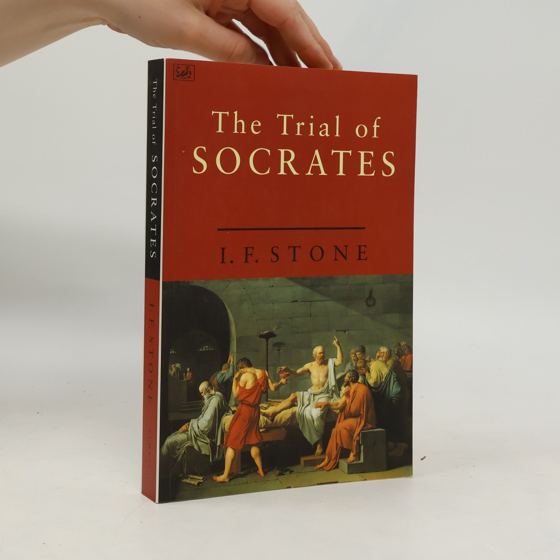 Isidor F. Stone The Trial of Socrates