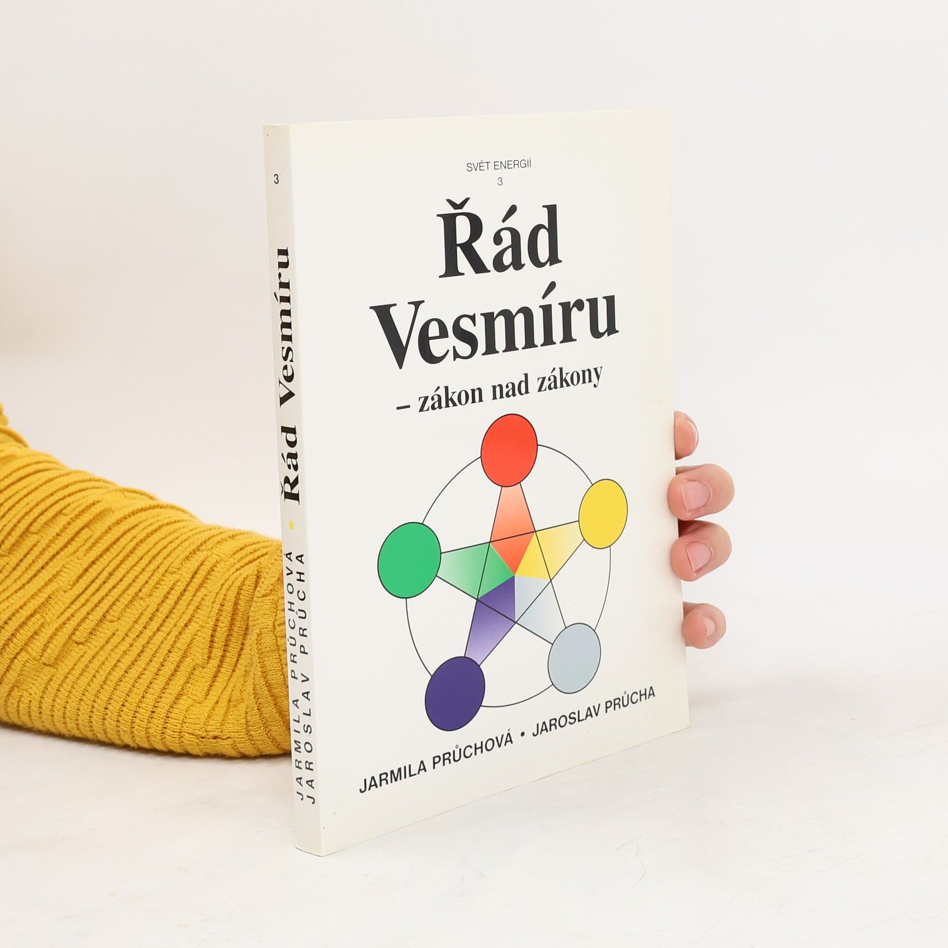 Jarmila Průchová Řád Vesmíru - zákon nad zákony