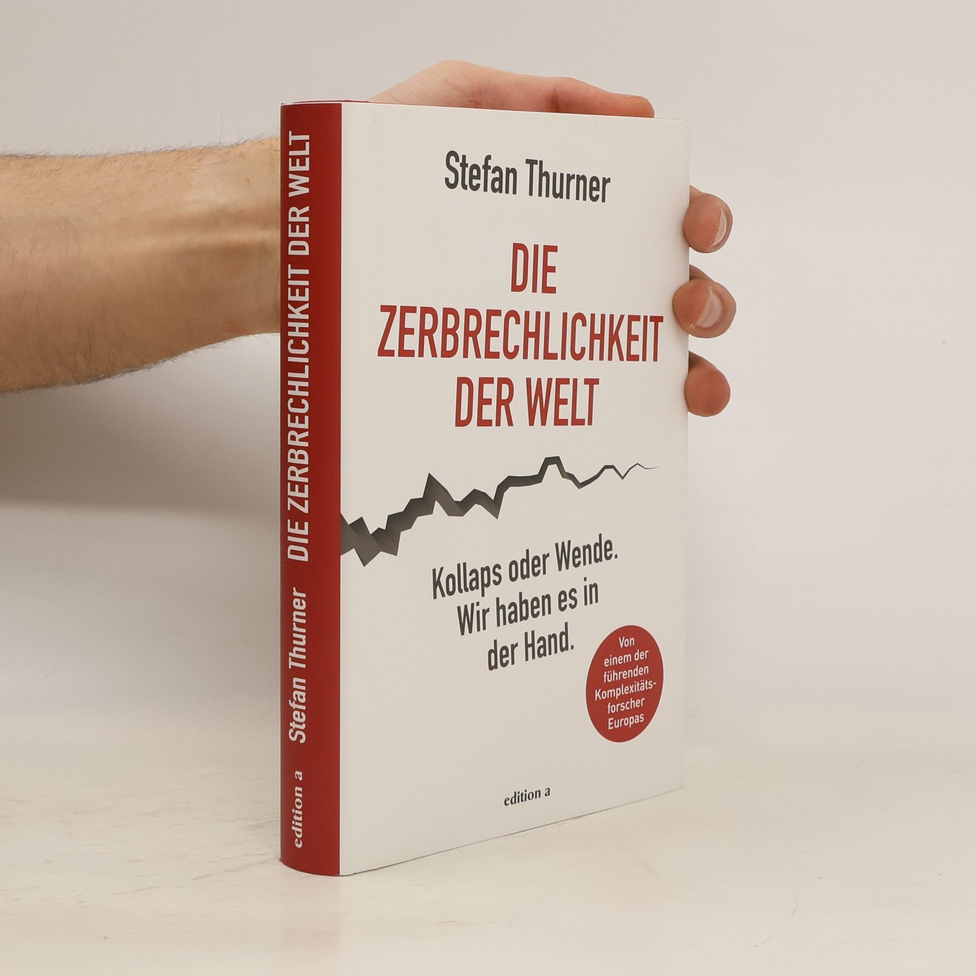 Die Zerbrechlichkeit der Welt