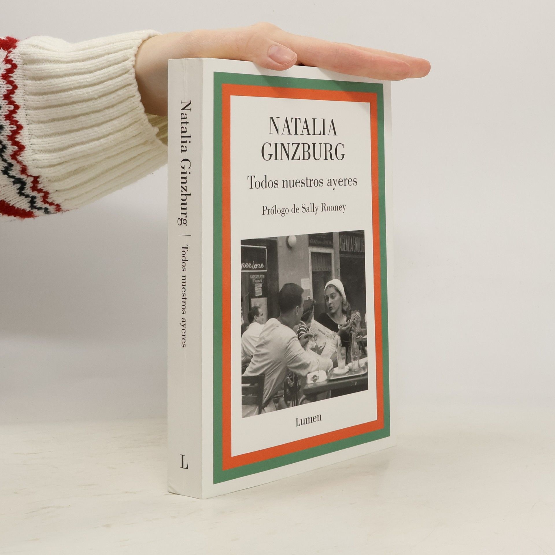 Natalia Ginzburg Todos nuestros ayeres