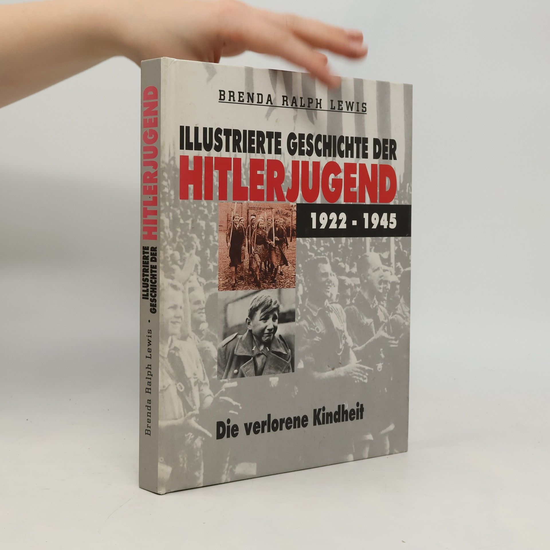 Brenda Ralph Lewis Illustrierte Geschichte der Hitlerjugend