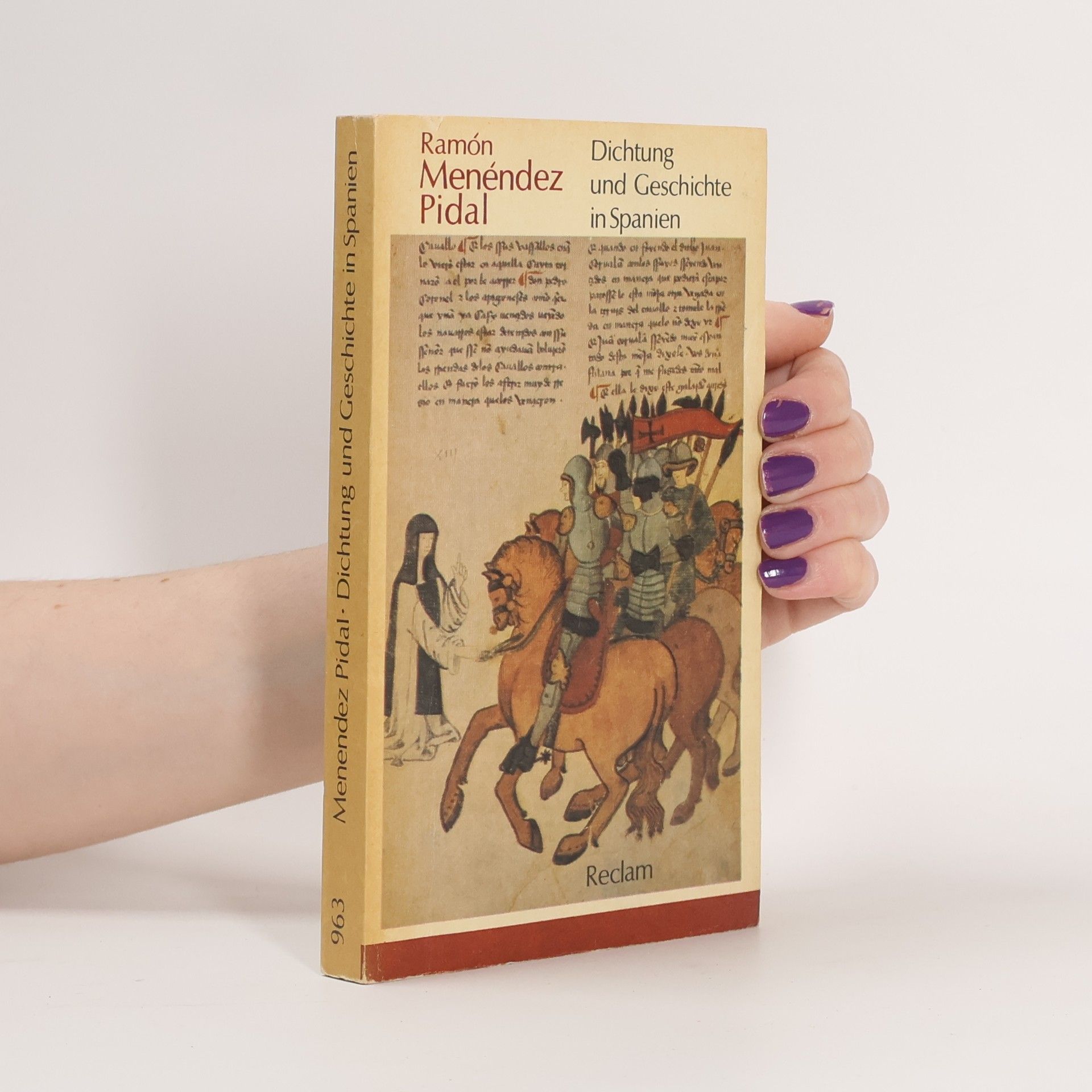 Ramón Menéndez Pidal Dichtung und Geschichte in Spanien