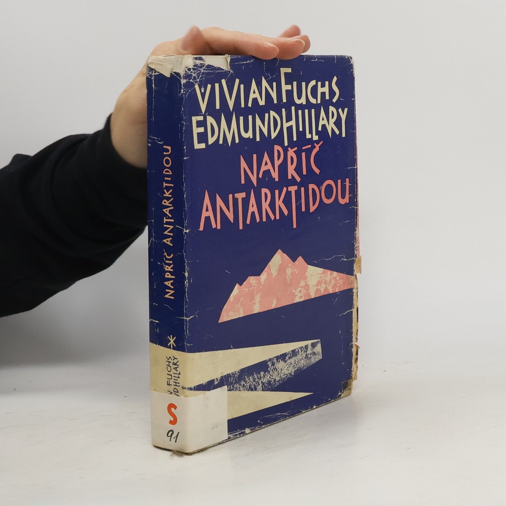 Vivian Fuchs Napříč Antarktidou